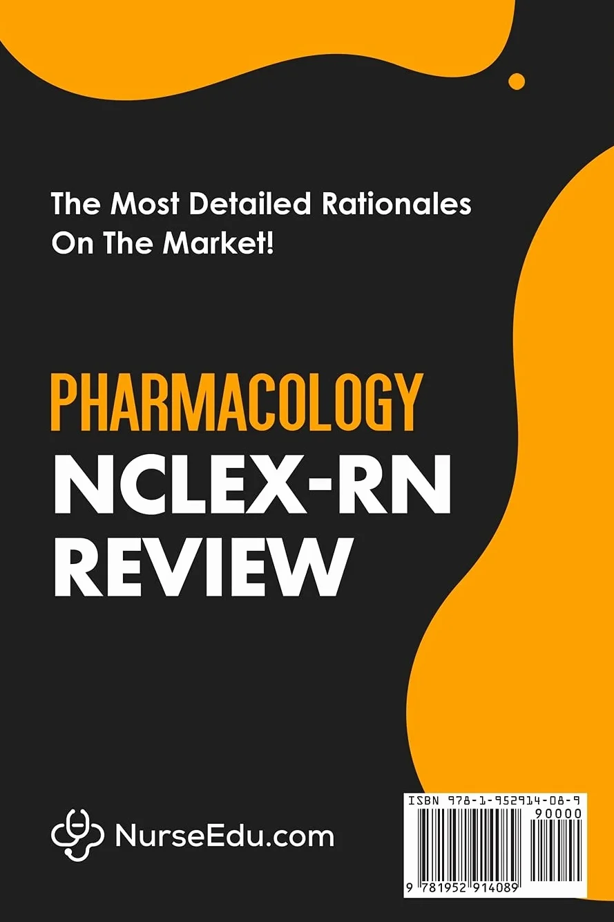 Pharmacology NCLEX-RN Review: 100 Practice Questions with Detailed Rationales