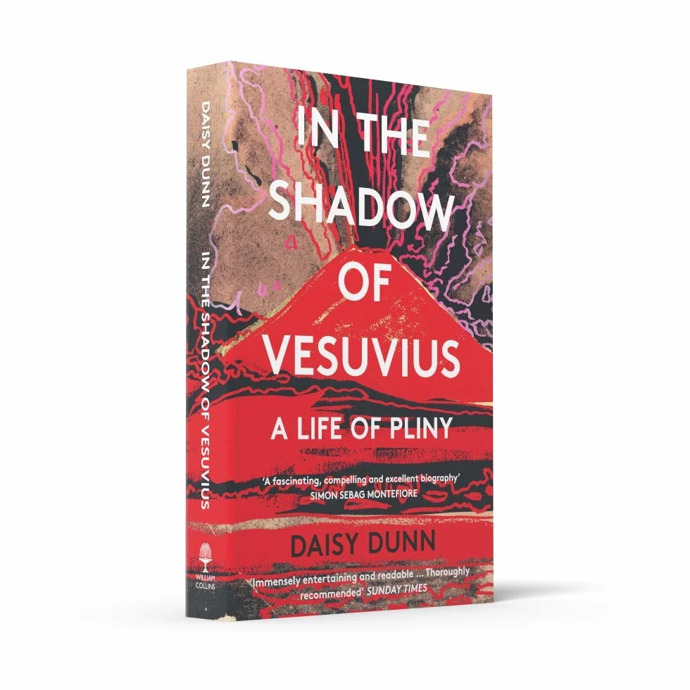 In the Shadow of Vesuvius: A Life of Pliny. A Literary Biography of the Two Great Romans