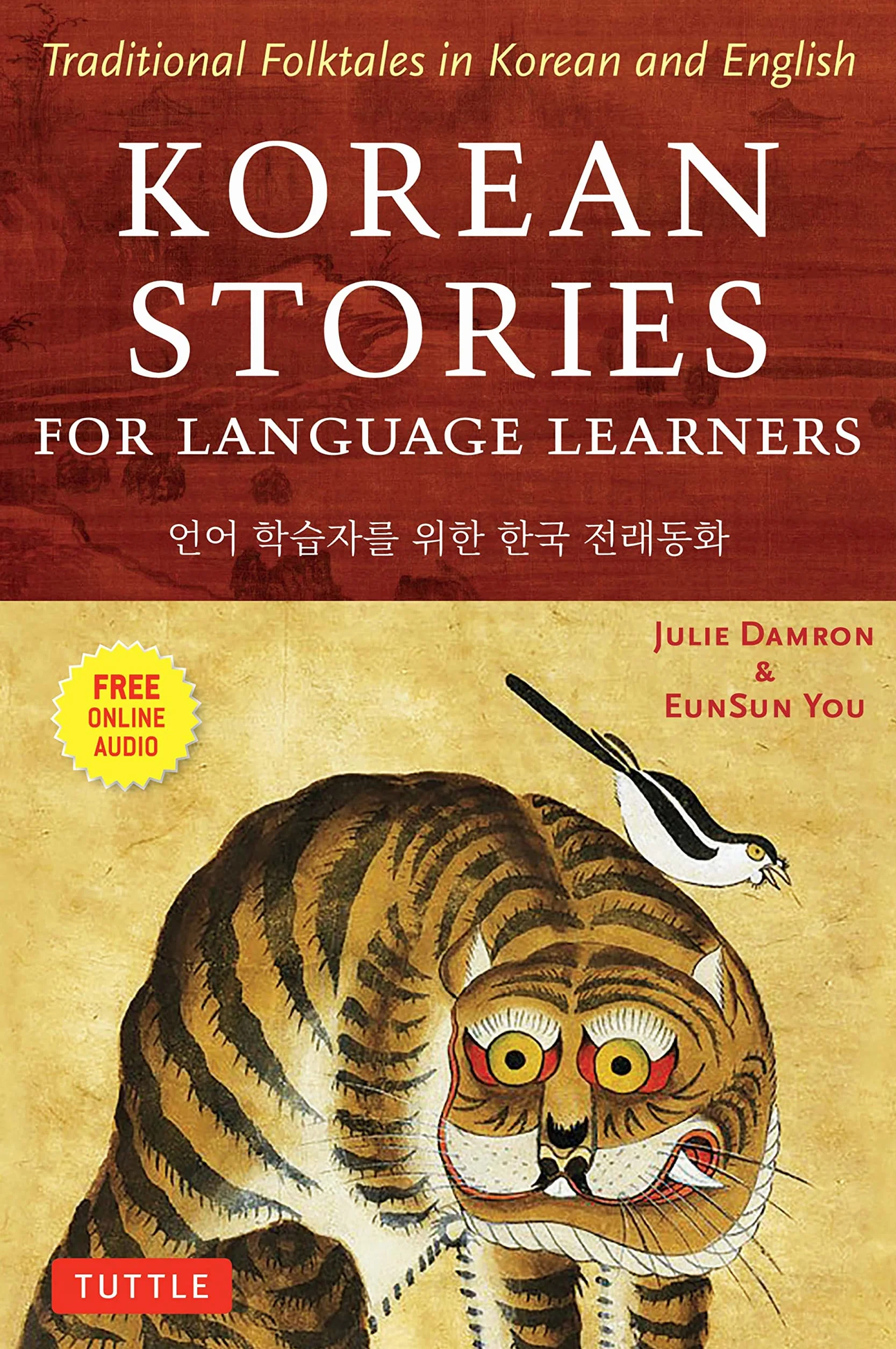 Korean Stories for Language Learners: Bilingual Edition Anglais-Coréen: Traditional Folktales in Korean and English (Free Online Audio)