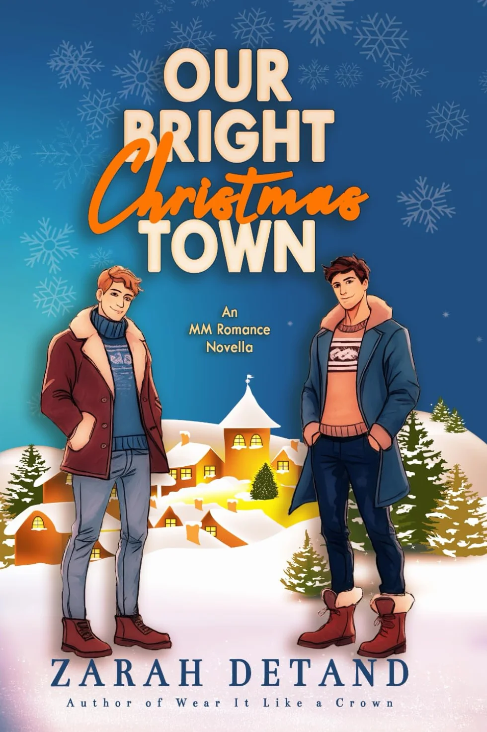 Our Bright Christmas Town: A Sweet MM Small-Town Friends-to-Lovers Romance
