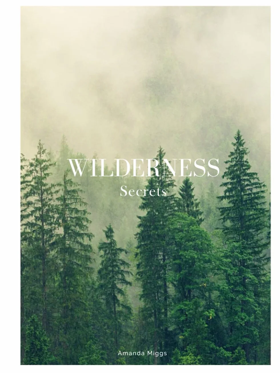 Forest Coffee Table Book: Large 8.25x11 Inches, Green Decor, 76 Pages, Nature Survival Hacks