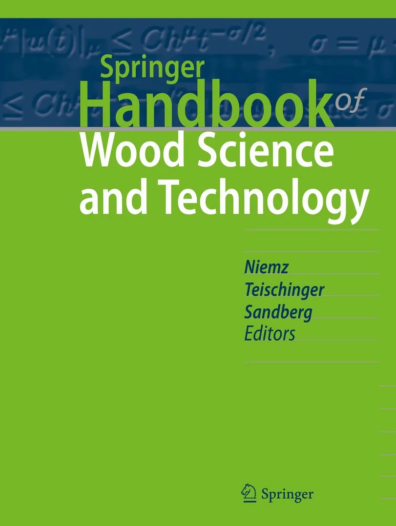 Springer Handbook of Wood Science and Technology