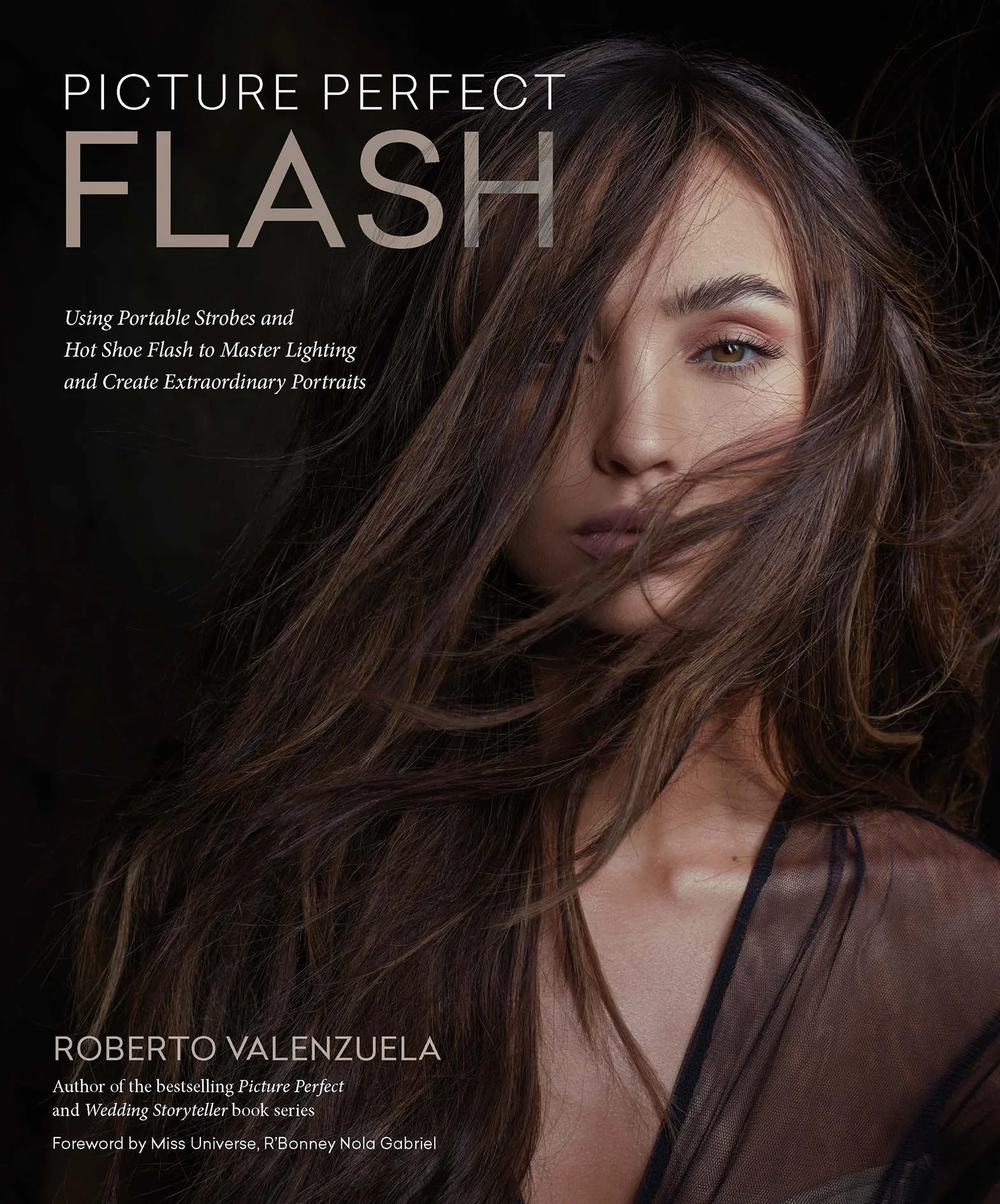 Picture Perfect Flash: Portable Strobes and Hot Shoe Flash for Portrait Lighting