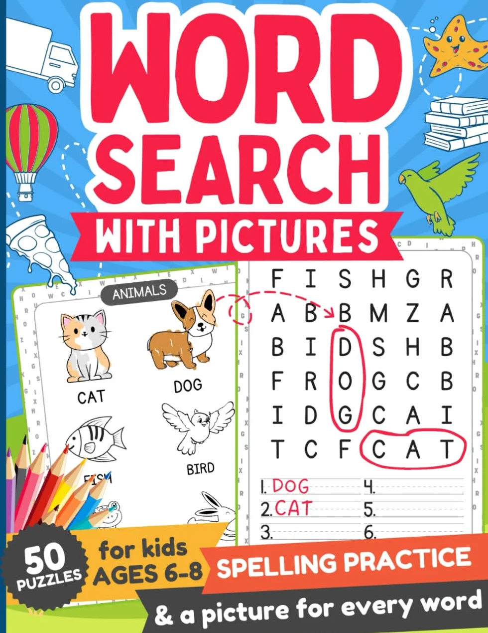 Word Search with Pictures: Creative Activity Book Full of Challenging Puzzles for Kids Ages 6-8