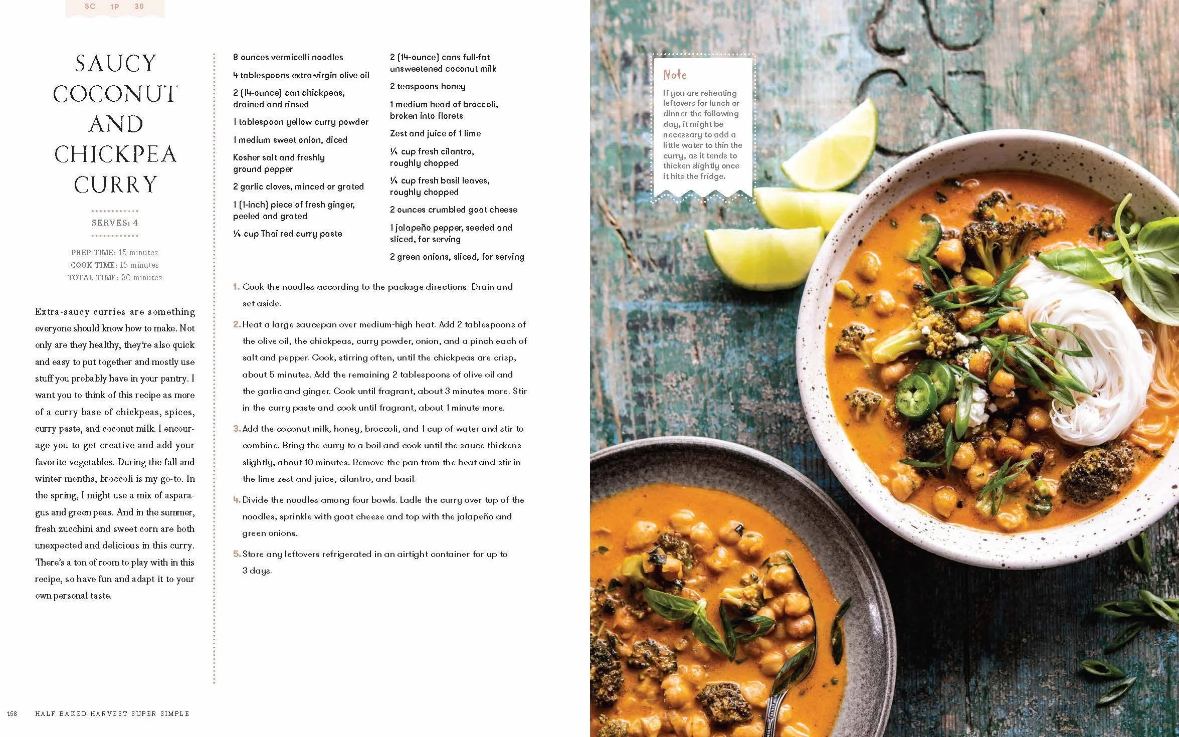 Half Baked Harvest Super Simple: More Than 125 Recipes for Instant, Overnight, Meal-Prepped, and Easy Comfort Foods: A Cookbook