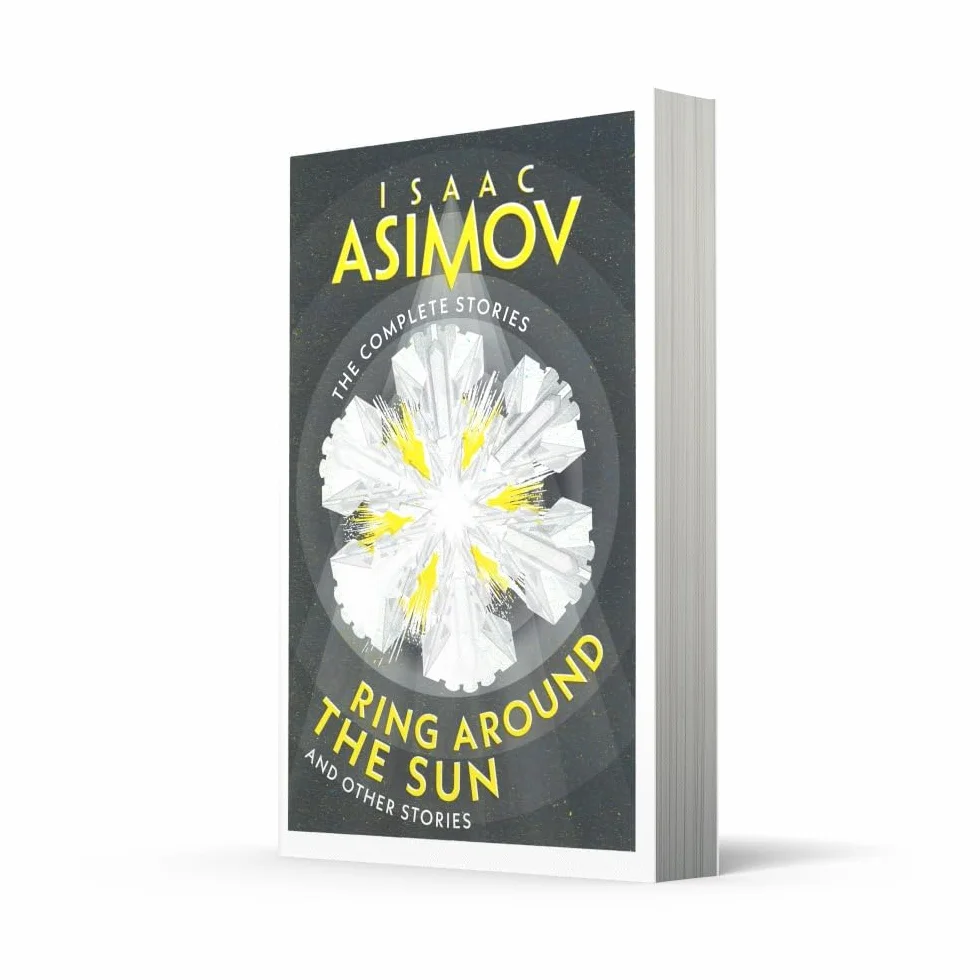 Ring Around the Sun: A classic collection of sci-fi short stories