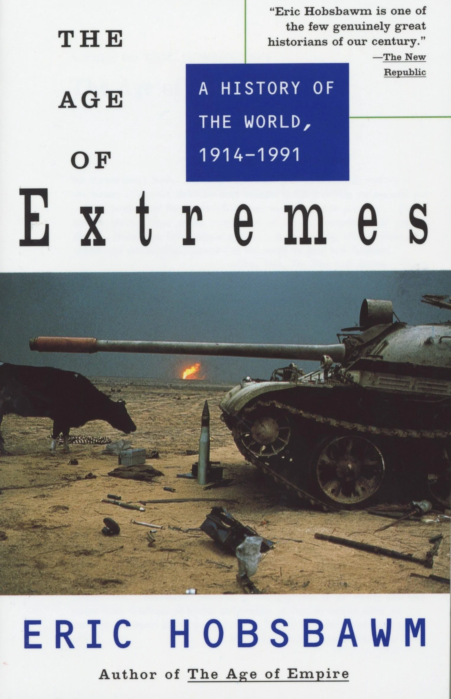 The Age of Extremes: A History of the World, 1914-1991