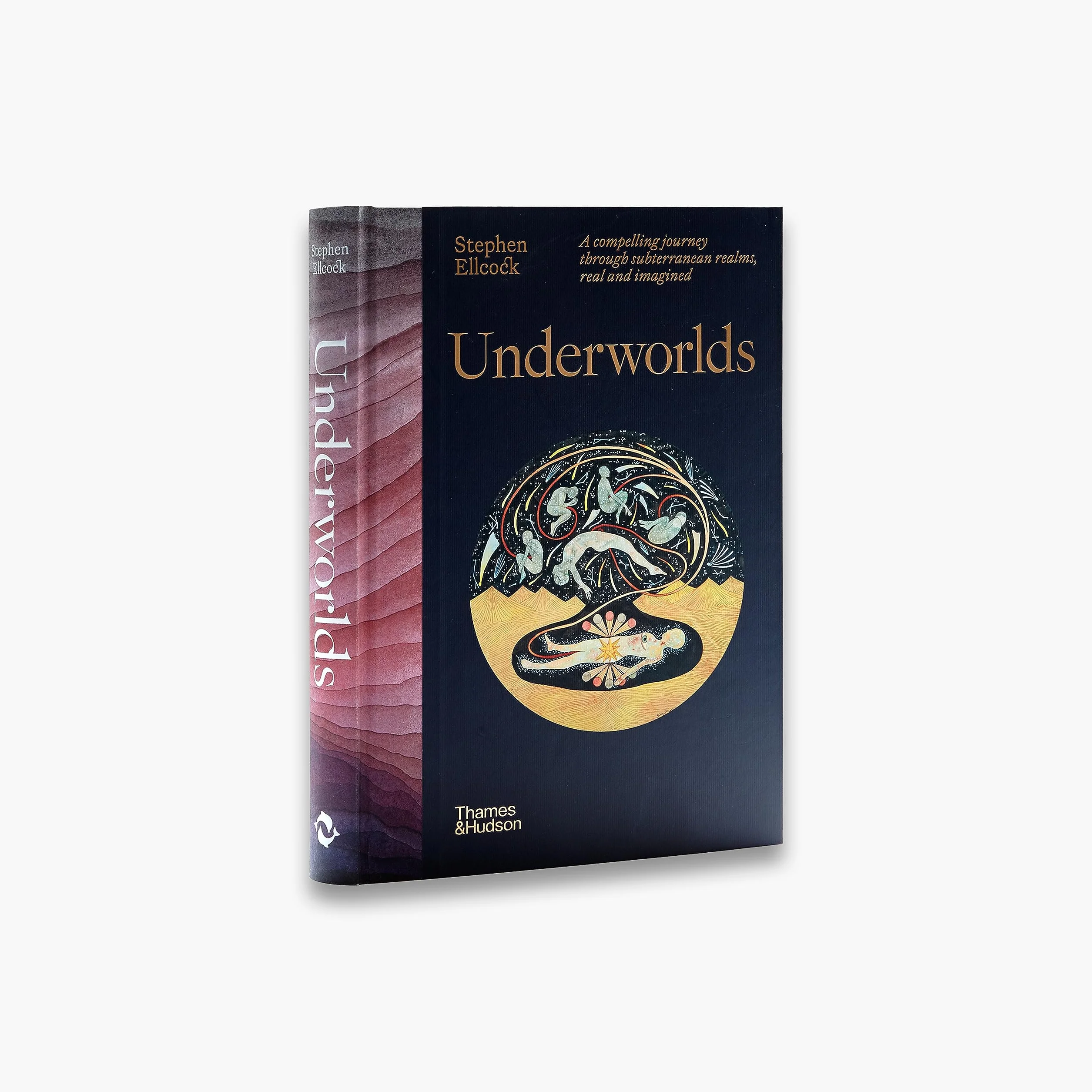 Underworlds: A compelling journey through subterranean realms, real and imagined /anglais