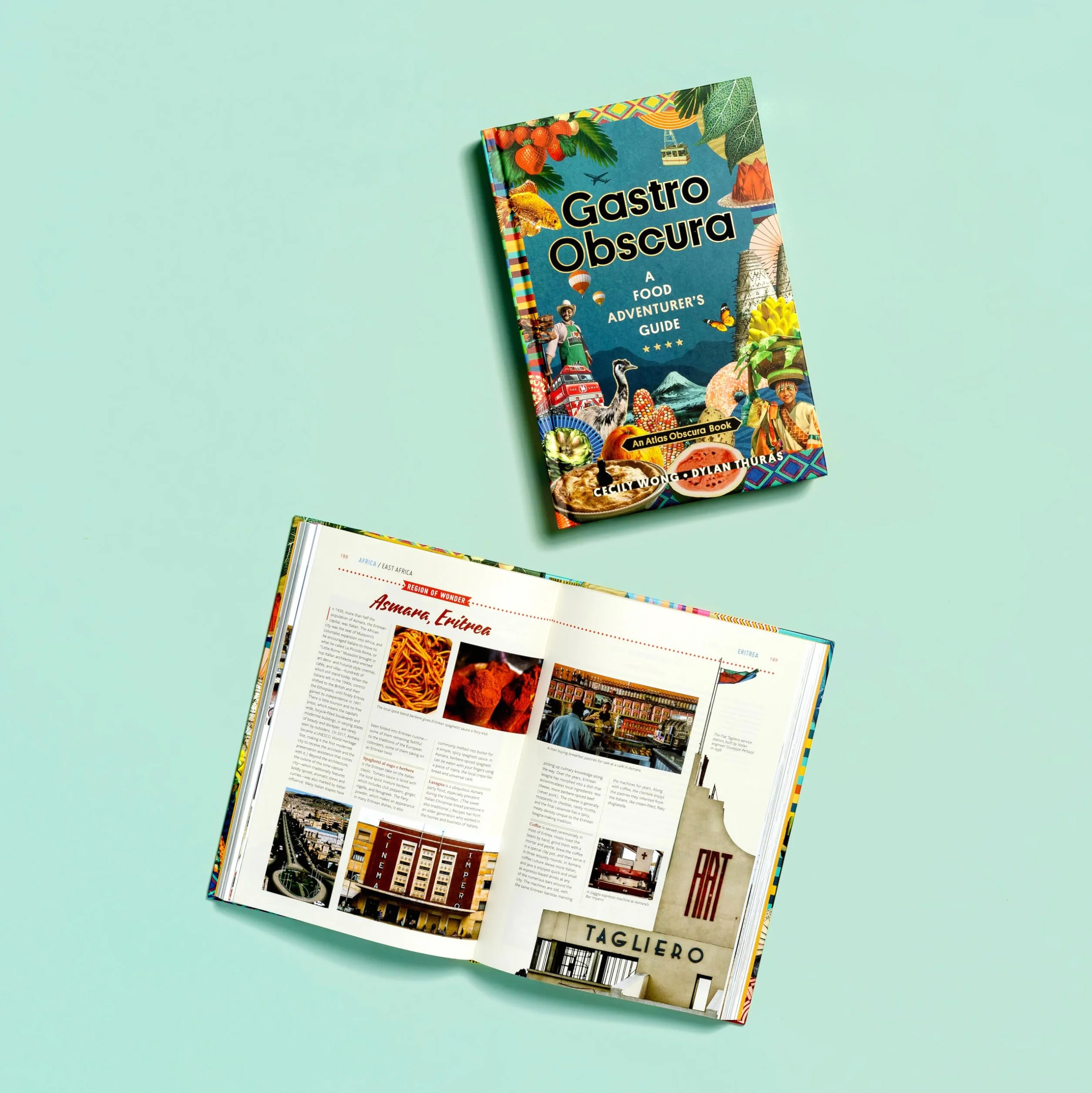 Gastro Obscura: A Food Adventurer's Guide