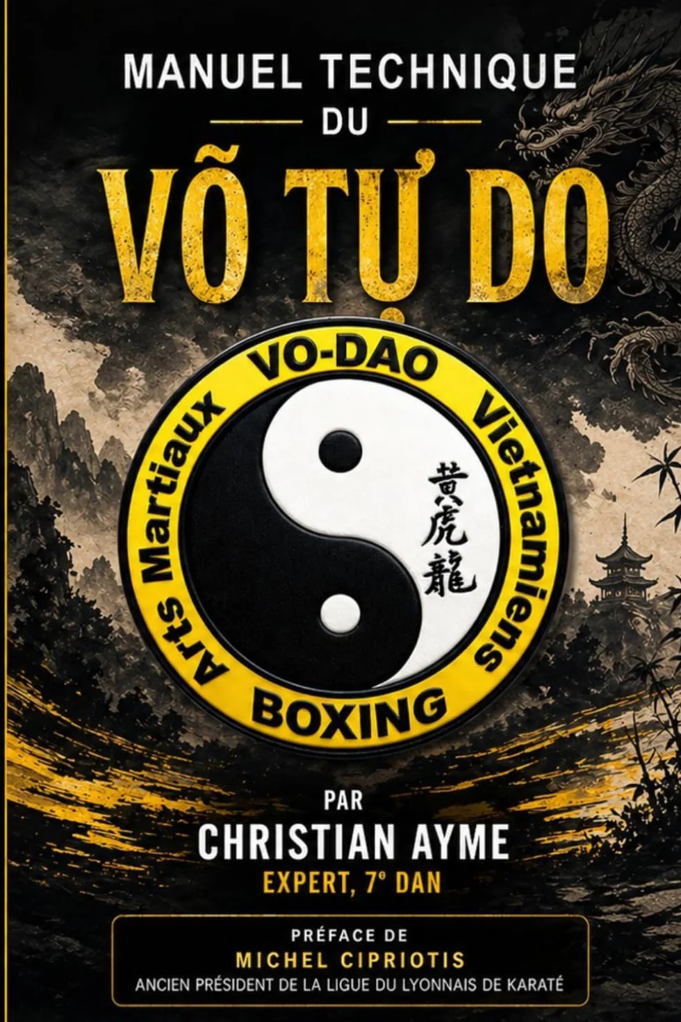 Arts Martiaux Vietnamiens - Technique du VO TU DO