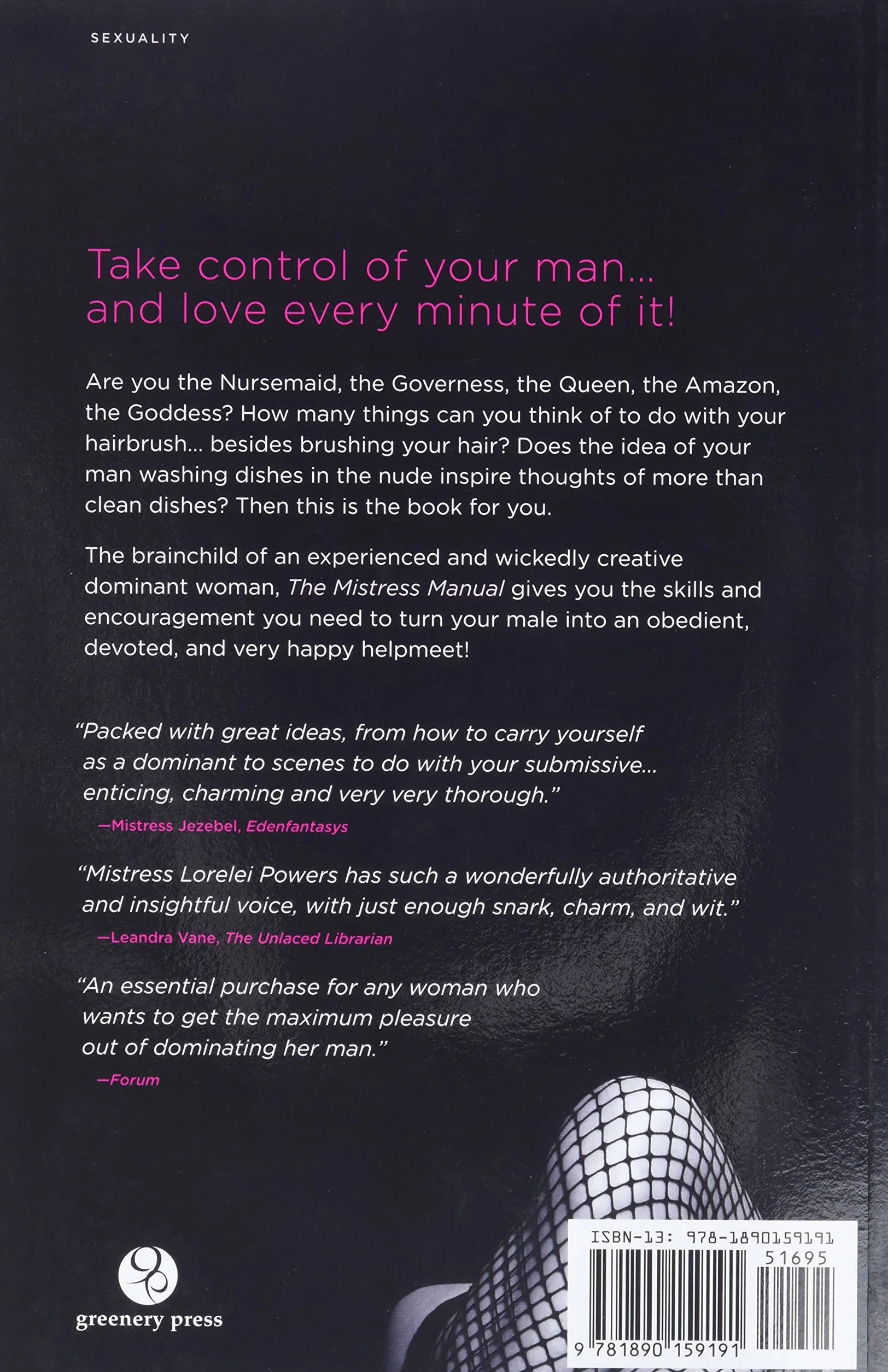 The Mistress Manual: The Good Girl's Guide to Female Dominance