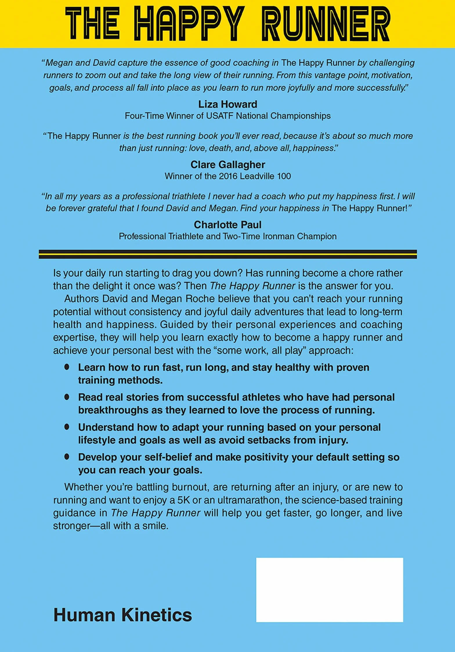The Happy Runner: Love the Process, Get Faster, Run Longer