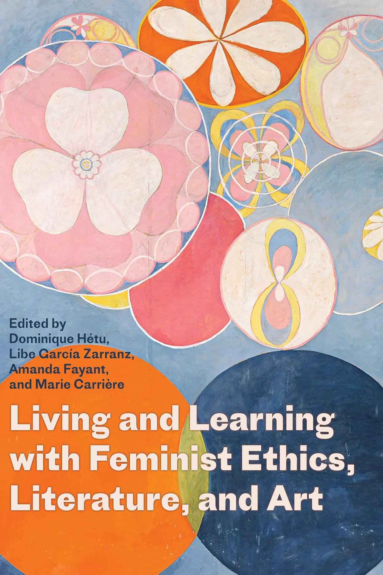 Feminist Ethics, Literature, and Art Living and Learning