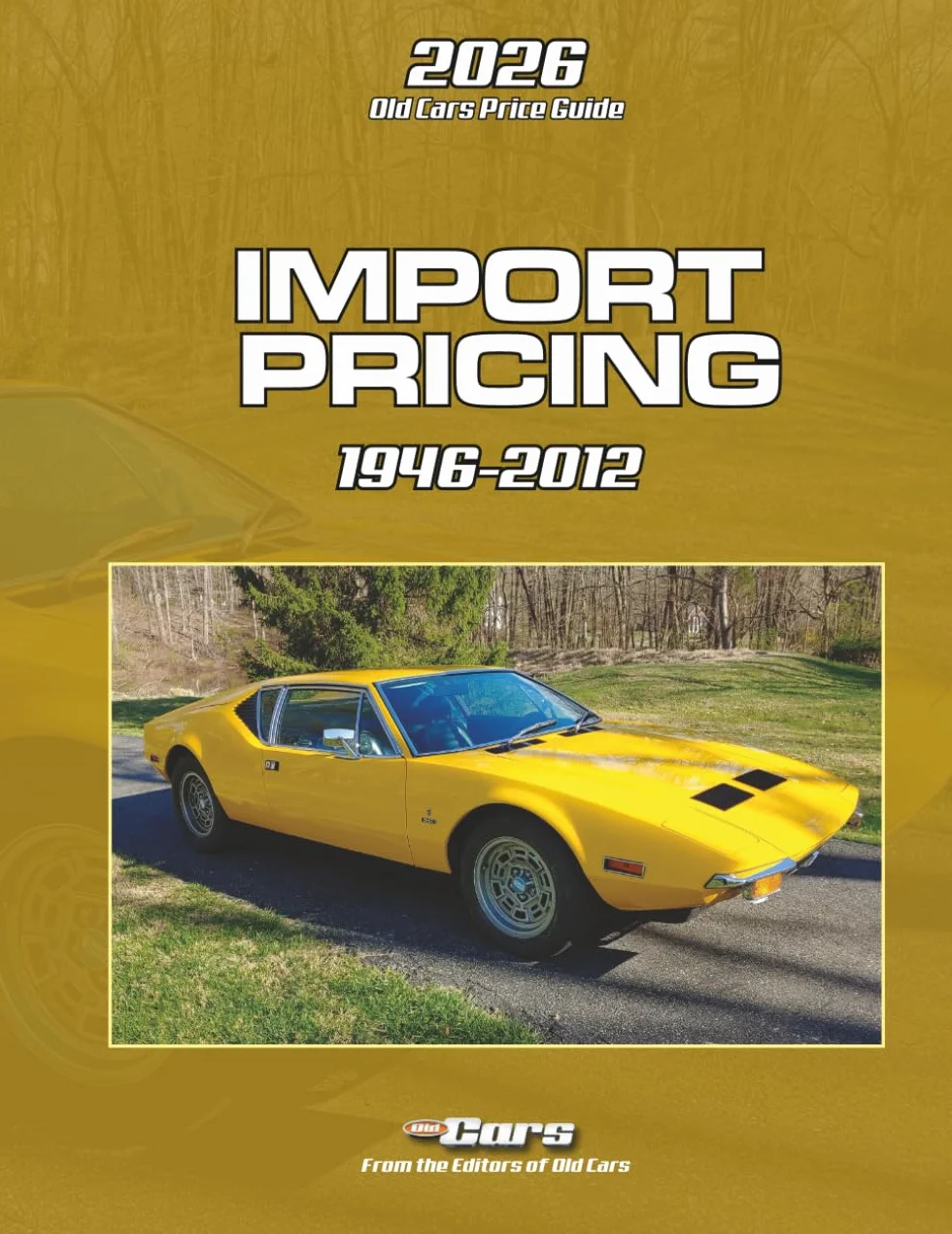 Old Cars Price Guide Imports 2026: Pricing from 1946-2012