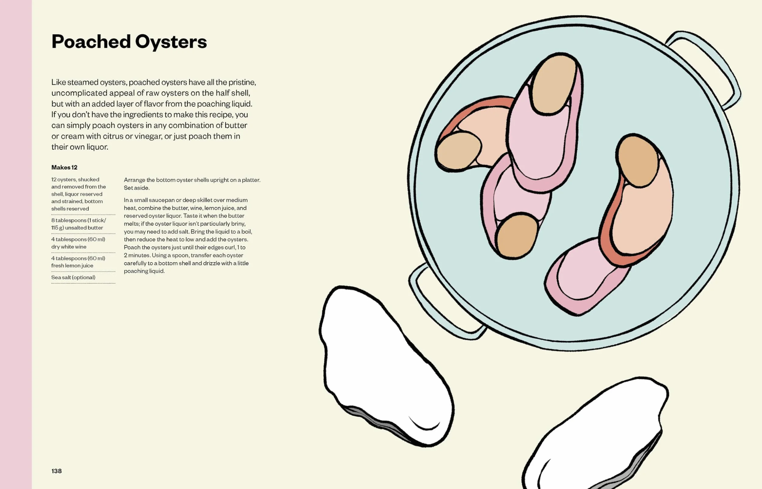 The Joy of Oysters: A Complete Guide to Sourcing, Shucking, Grilling, Broiling, and Frying