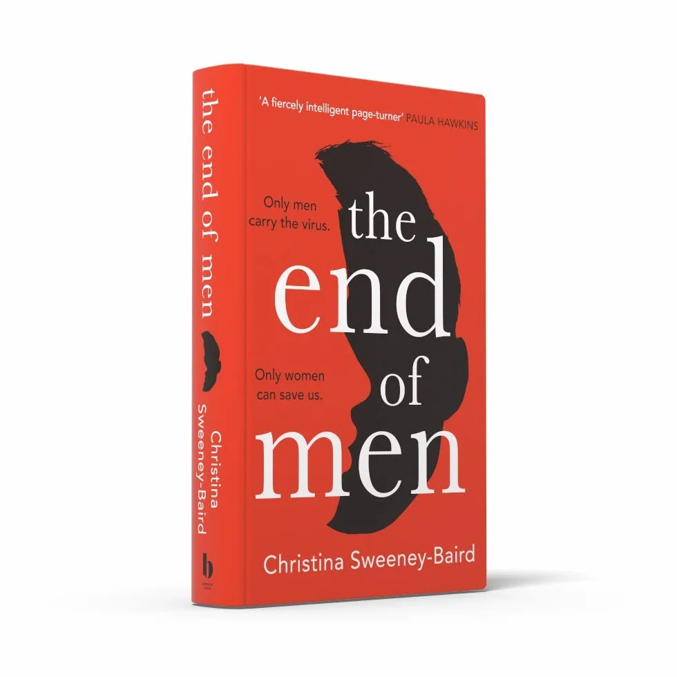 The End of Men: Pulse-Pounding Debut Thriller