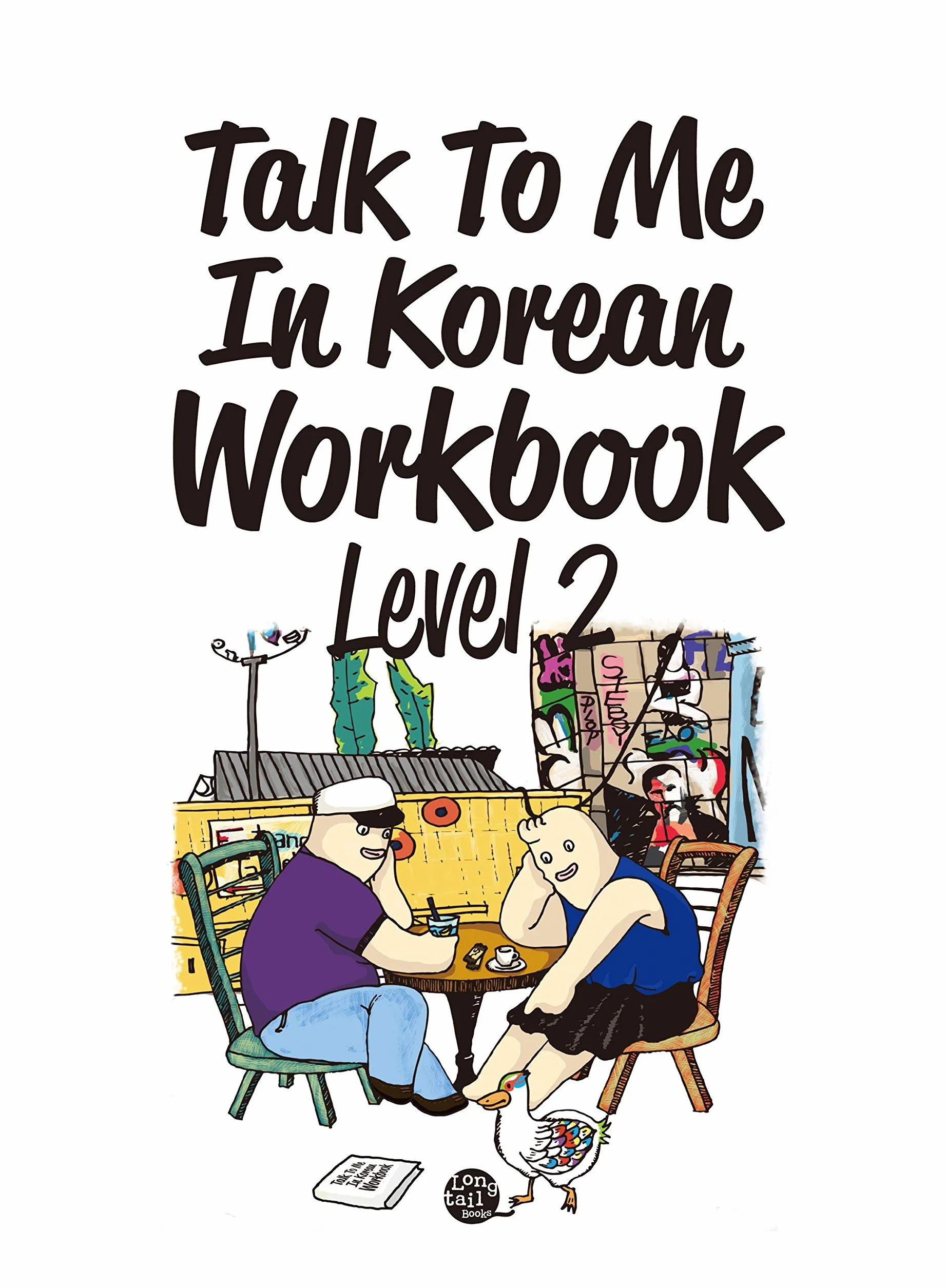 Talk to me in Korean Level 2 Workbook