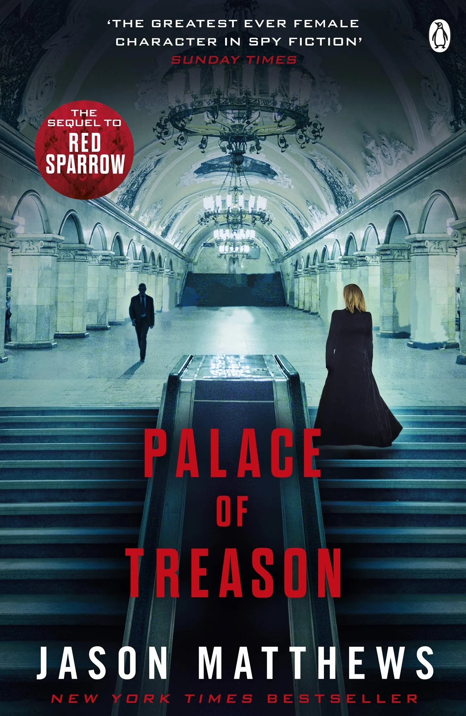 Palace of Treason: Discover what happens next after THE RED SPARROW, starring Jennifer Lawrence