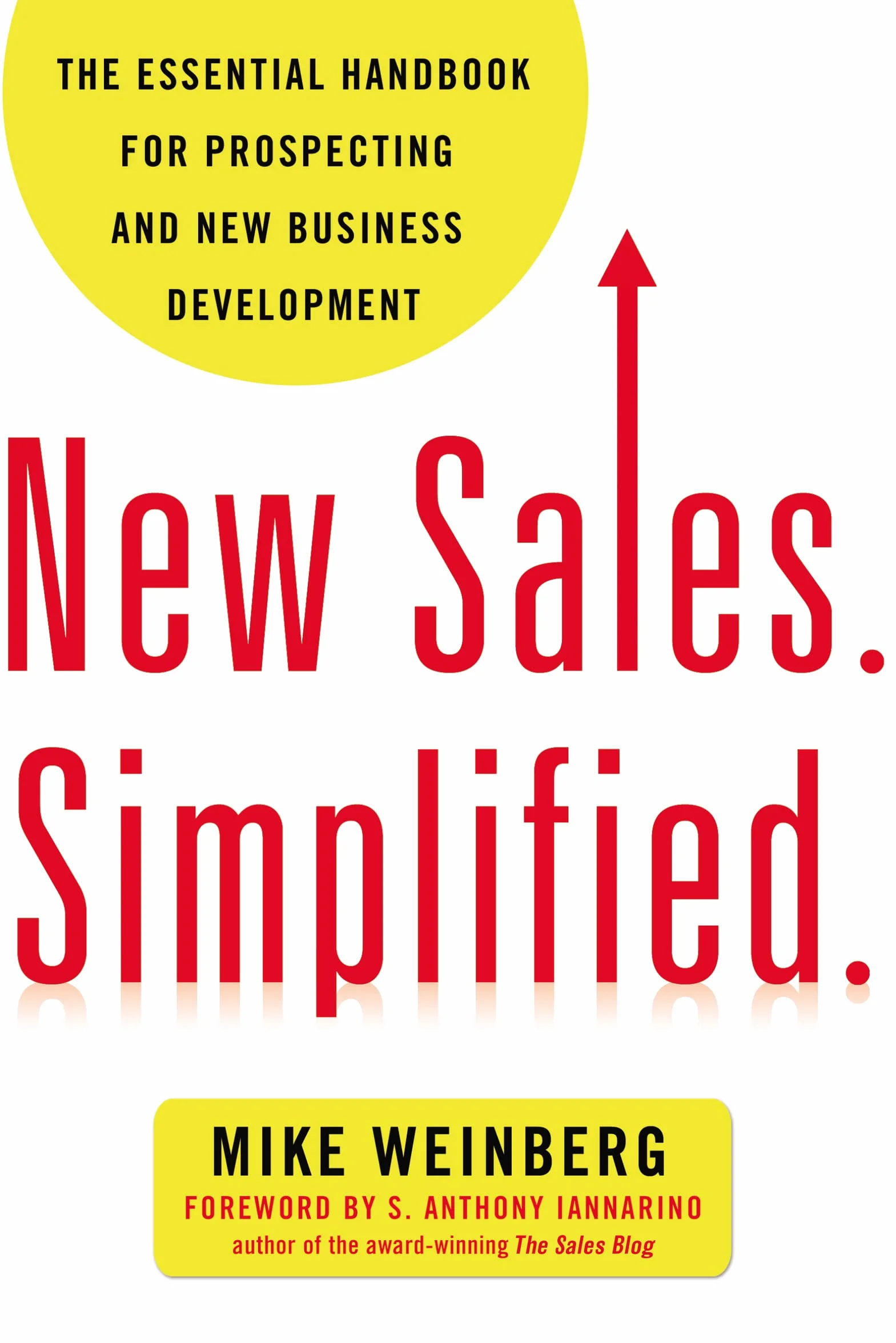 The Essential Handbook for Prospecting and New Business Development