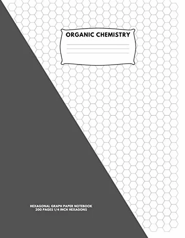 Organic Chemistry Hexagonal Graph Paper Notebook 200 Pages 1/4 Inch Hexagons 8.5" x 11"
