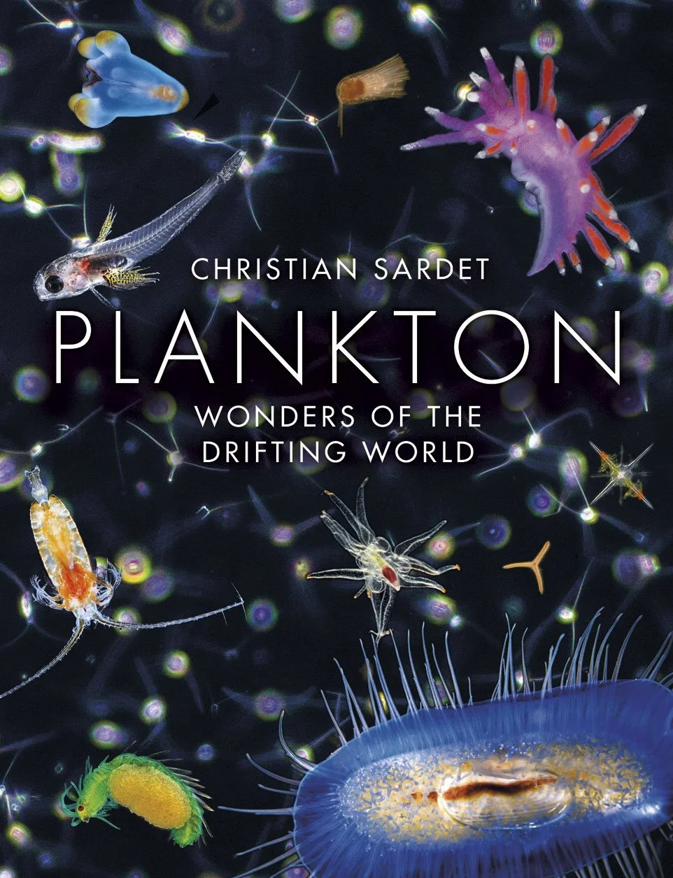 Plankton: Wonders of the Drifting World