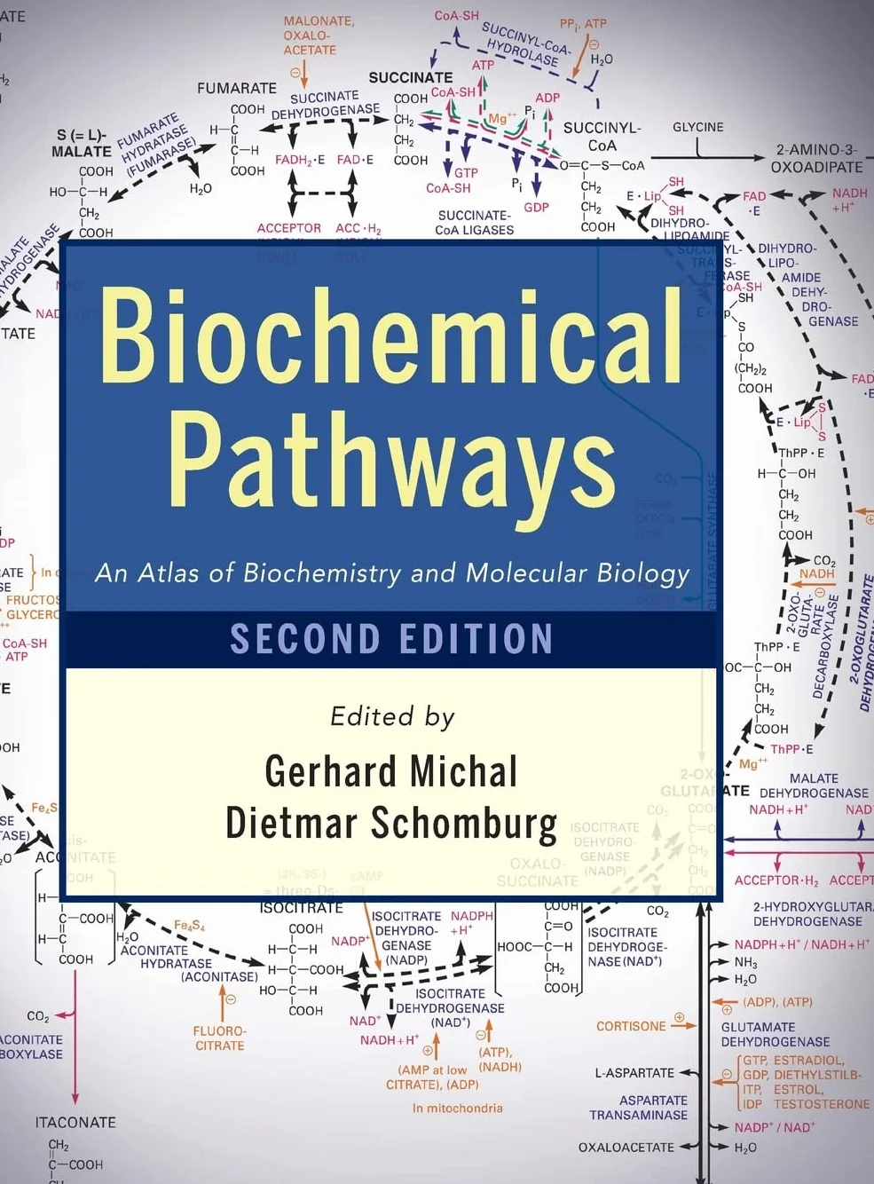 Biochemical Pathways 2e: An Atlas of Biochemistry and Molecular Biology