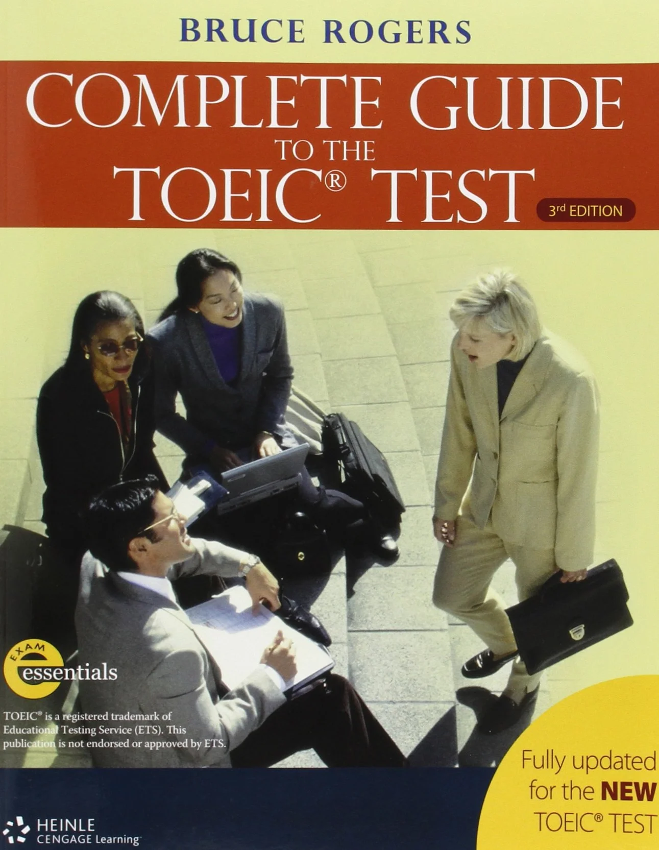 The Complete Guide to the TOEIC Test iBT Edition