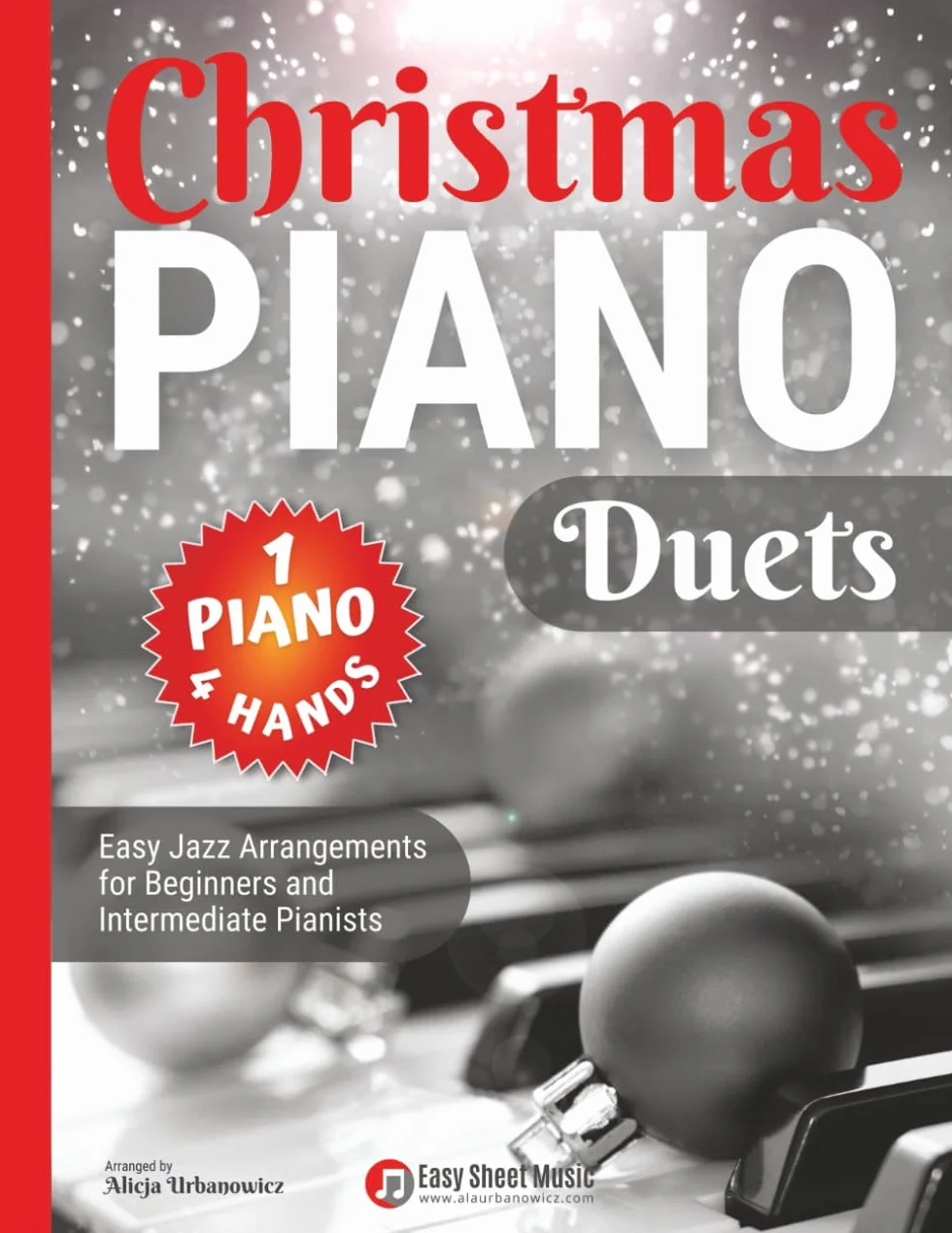 Christmas Piano Duets Easy Jazz Arrangements 1 Piano 4 Hands for Beginners Intermediate Pianists Sheet Music Book