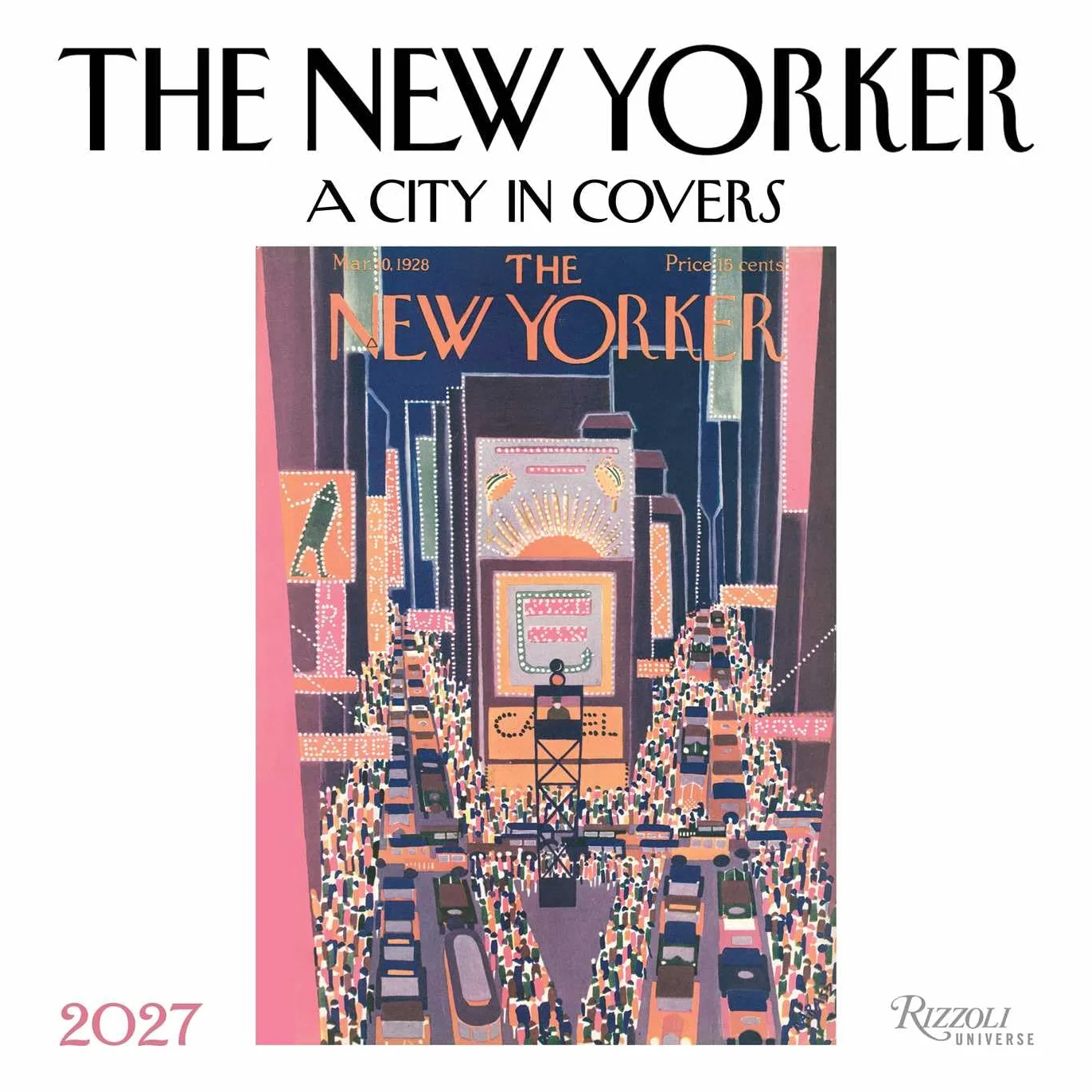 The New Yorker: A City in Covers 2027 Wall Calendar