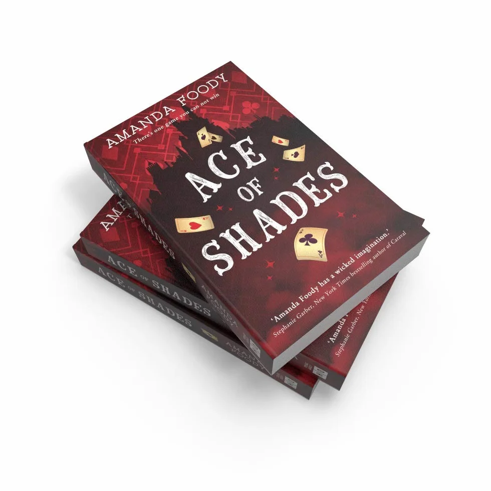 Ace Of Shades: The gripping first novel in a new series full of magic, danger and thrilling scandal when one girl enters the City of Sin: Book 1