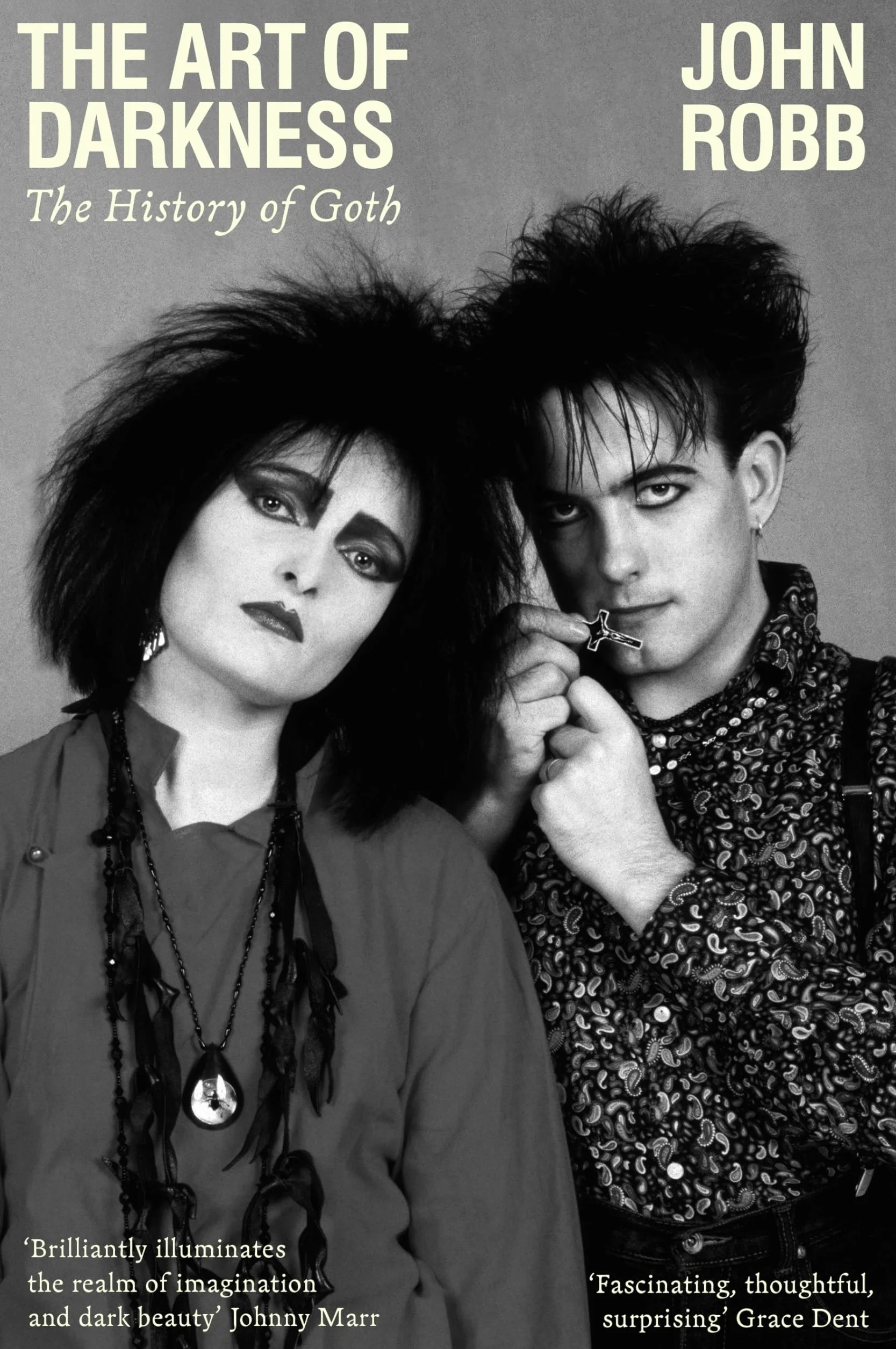 The Art of Darkness: The History of Goth