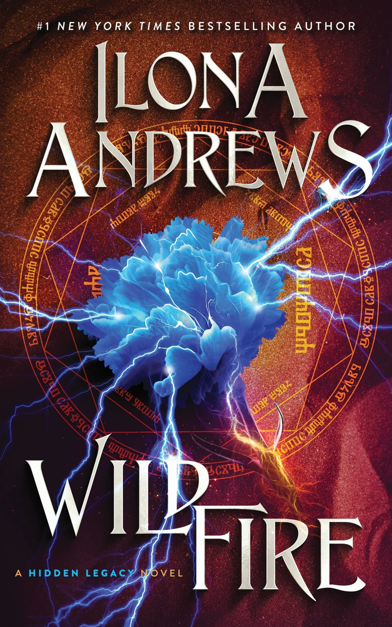 Wildfire: A Hidden Legacy Novel 3