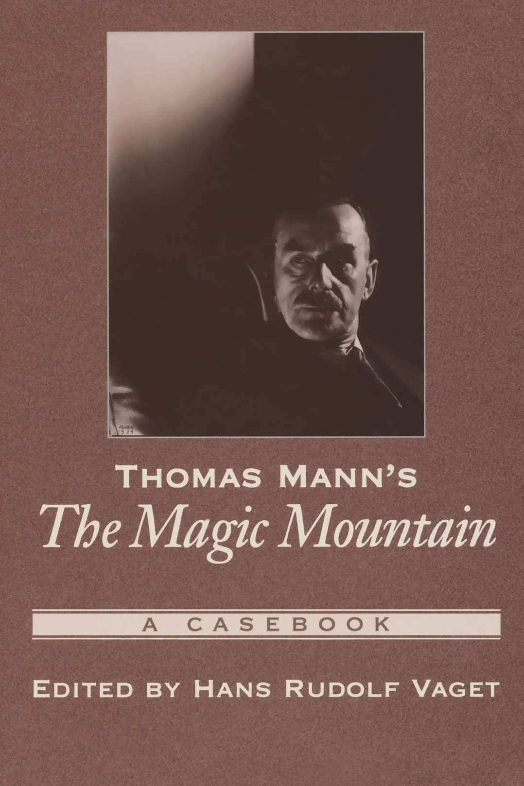 Thomas Mann's the Magic Mountain: A Casebook