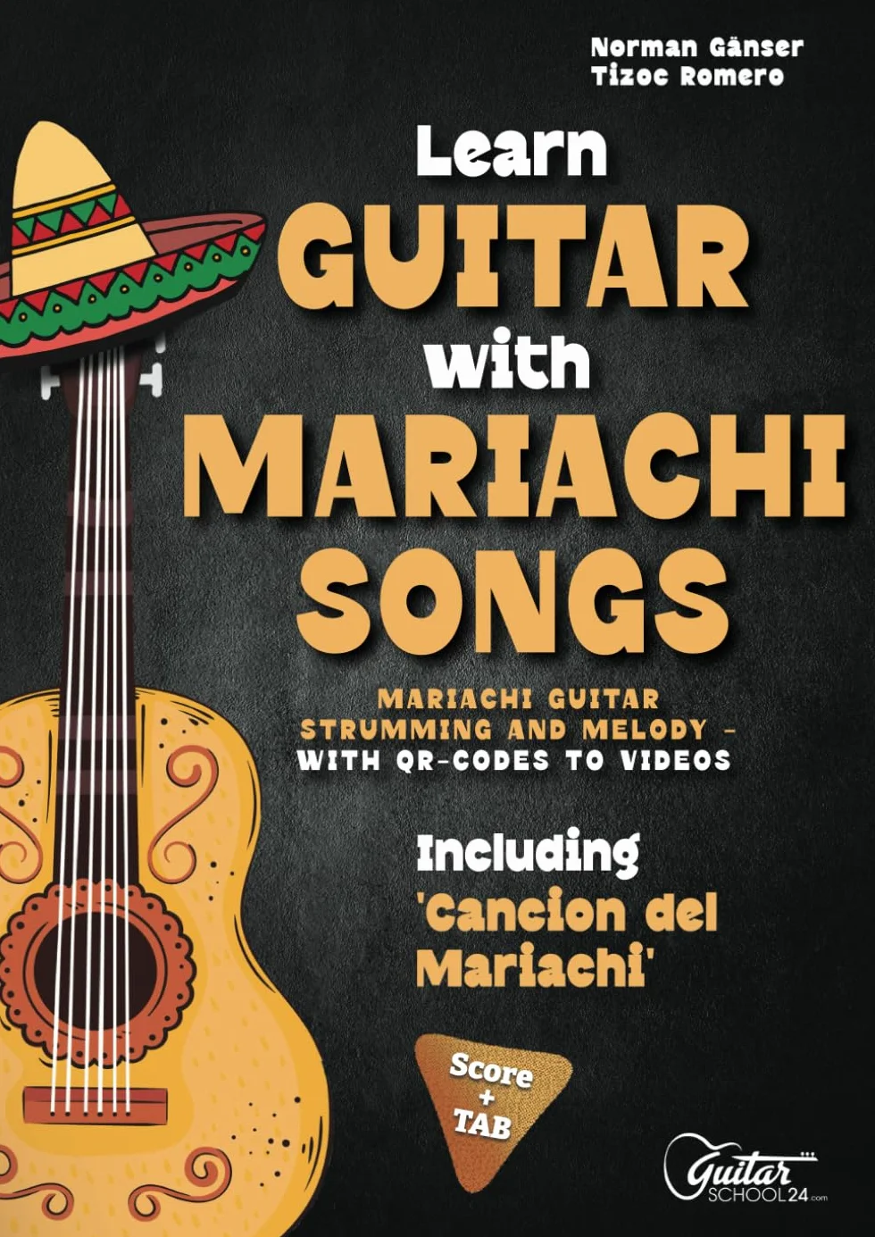 Learn Guitar with Mariachi Songs: Cancion del Mariachi with QR-Codes