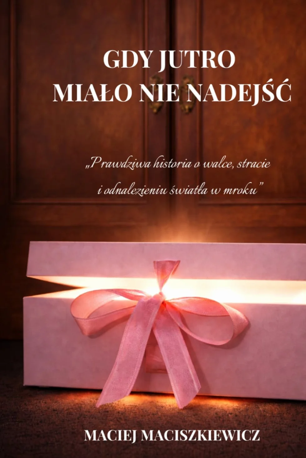 Prawdziwa historia o walce, stracie i odnalezieniu światła w mroku