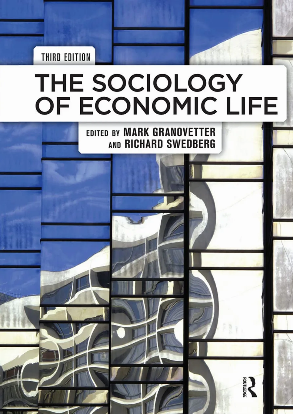 The Sociology of Economic Life