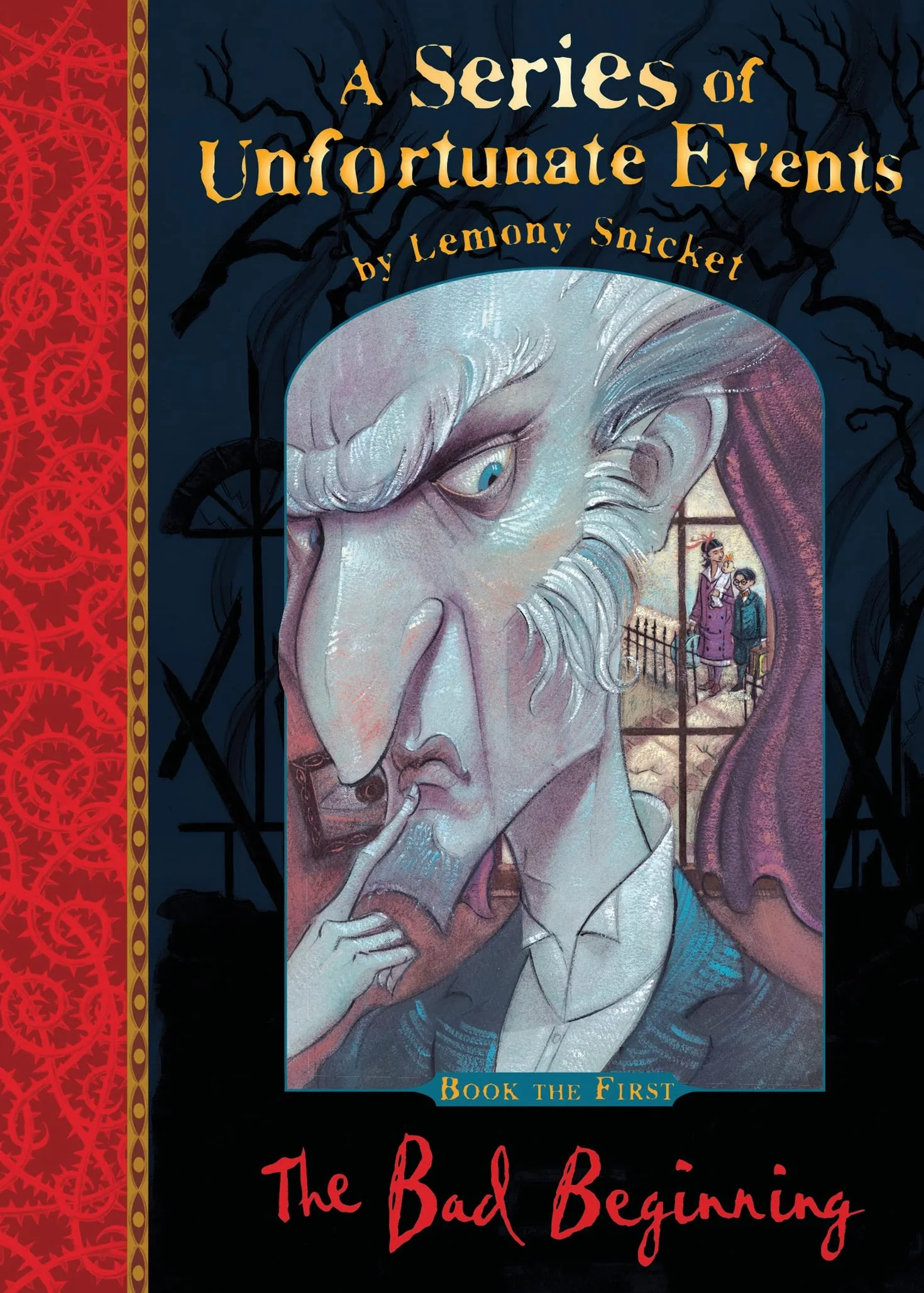 The Bad Beginning: Lemony Snicket's Classic Children's Mystery Series Book 1