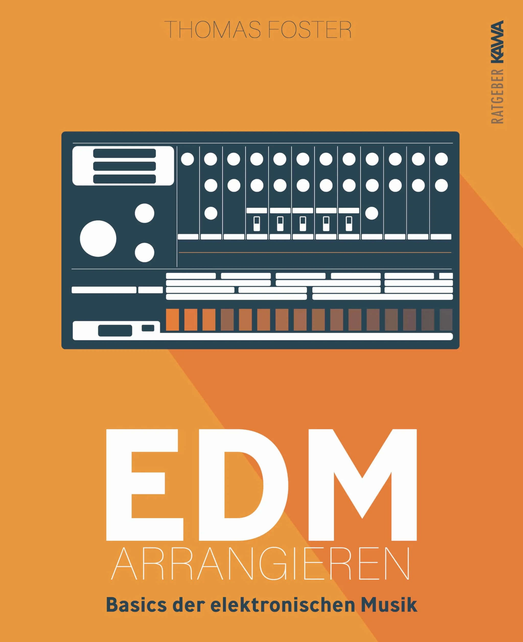 EDM arrangieren: Basics der elektronischen Musik