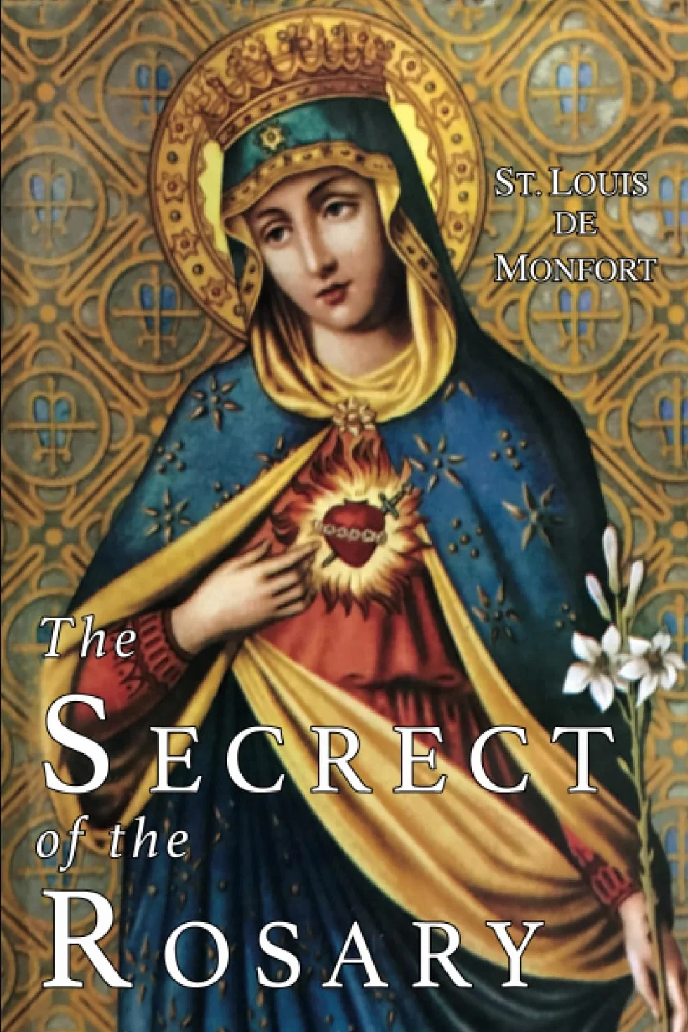 The Secret of the Rosary