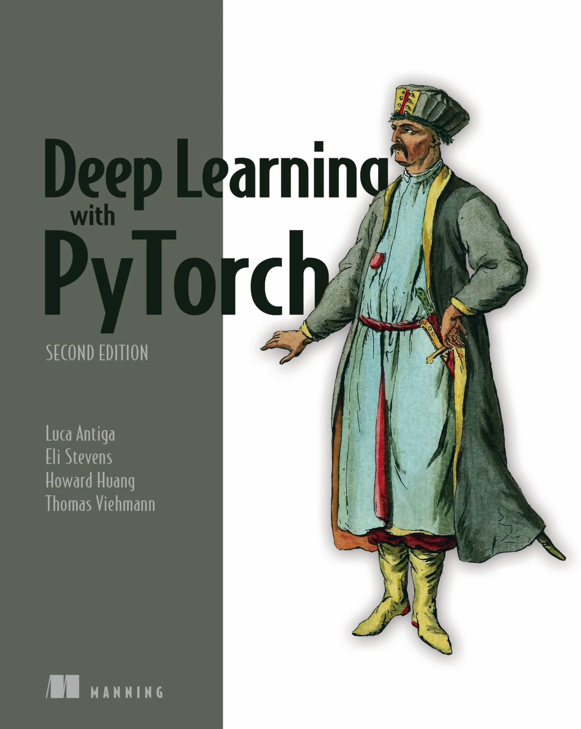 Deep Learning with PyTorch Second Edition: Training and Applying Deep Learning and Generative AI Models