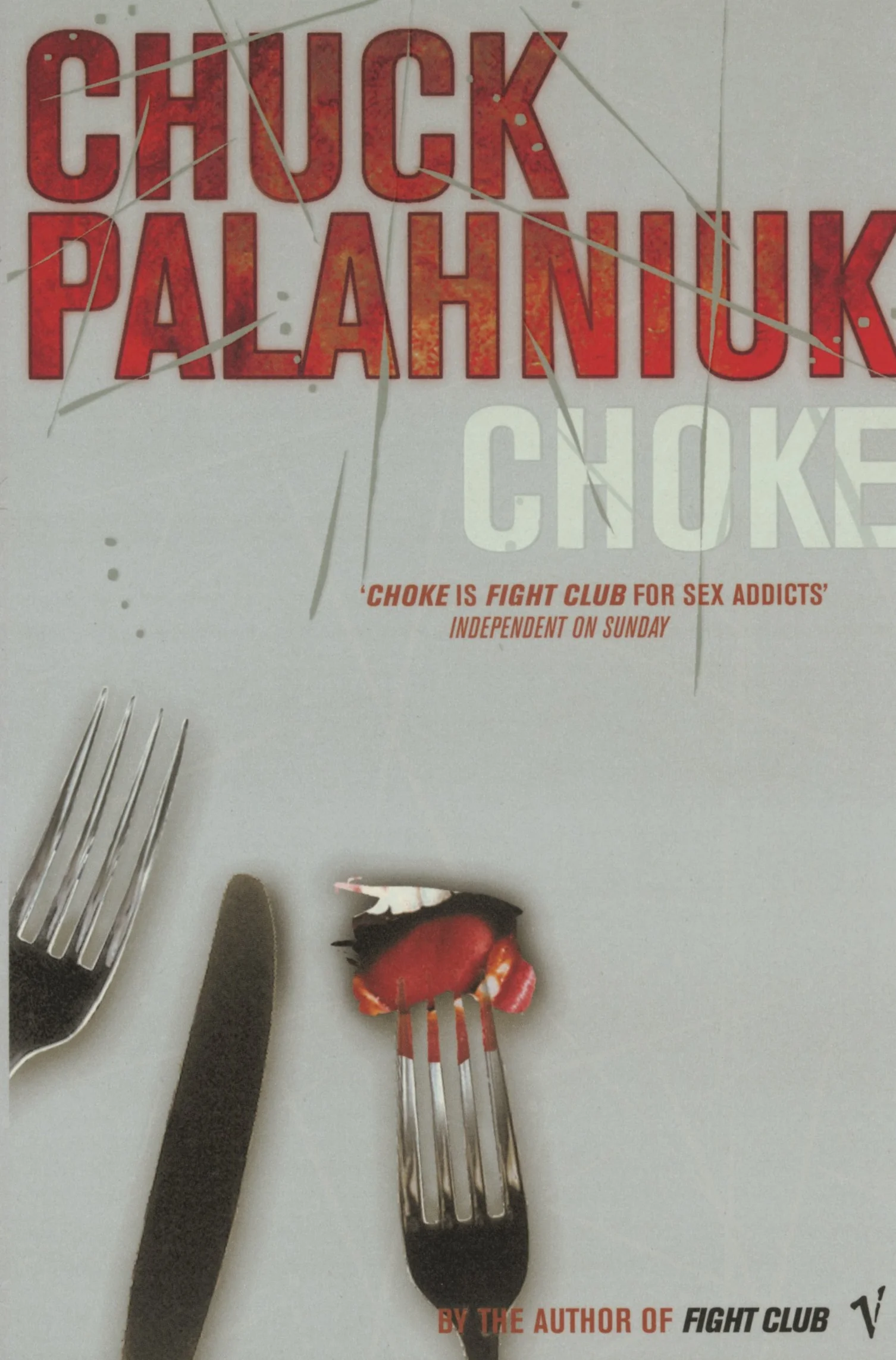 Choke: Chuck Palahniuk