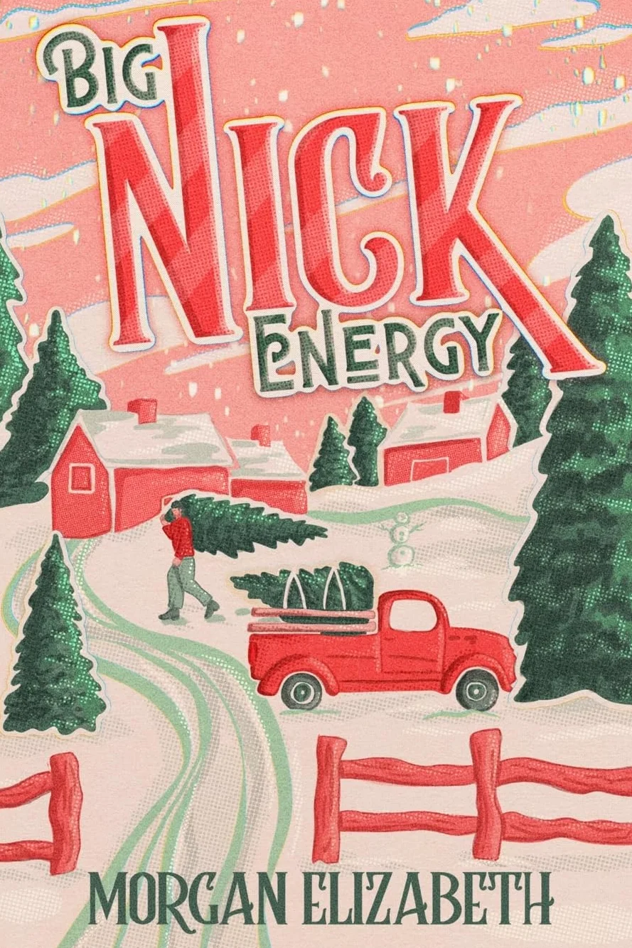 Big Nick Energy: A Single Mom Cowboy Christmas Romance