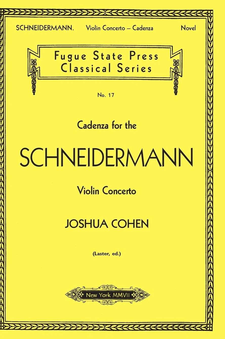 Cadenza for the Schneidermann Violin Concerto