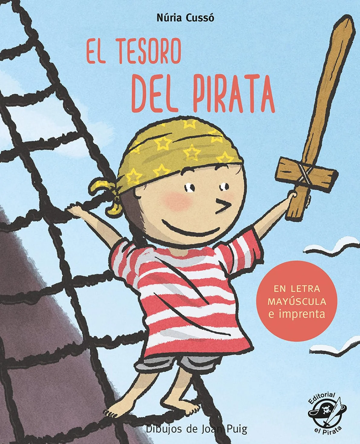 El Tesoro del Pirata: Cuentos para Aprender a Leer Letra MAYÚSCULA - Niños 5-6 Años