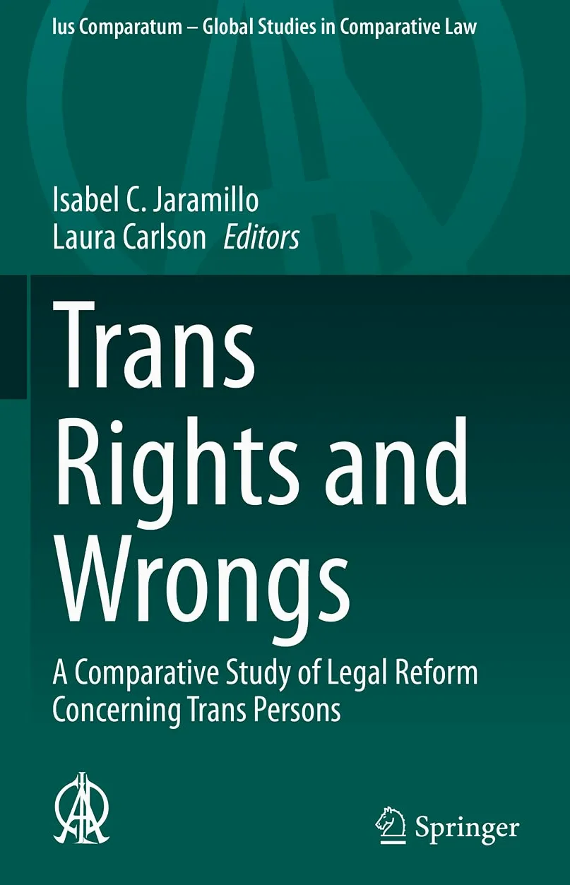 Trans Rights and Wrongs: A Comparative Study of Legal Reform Concerning Trans Persons: 54