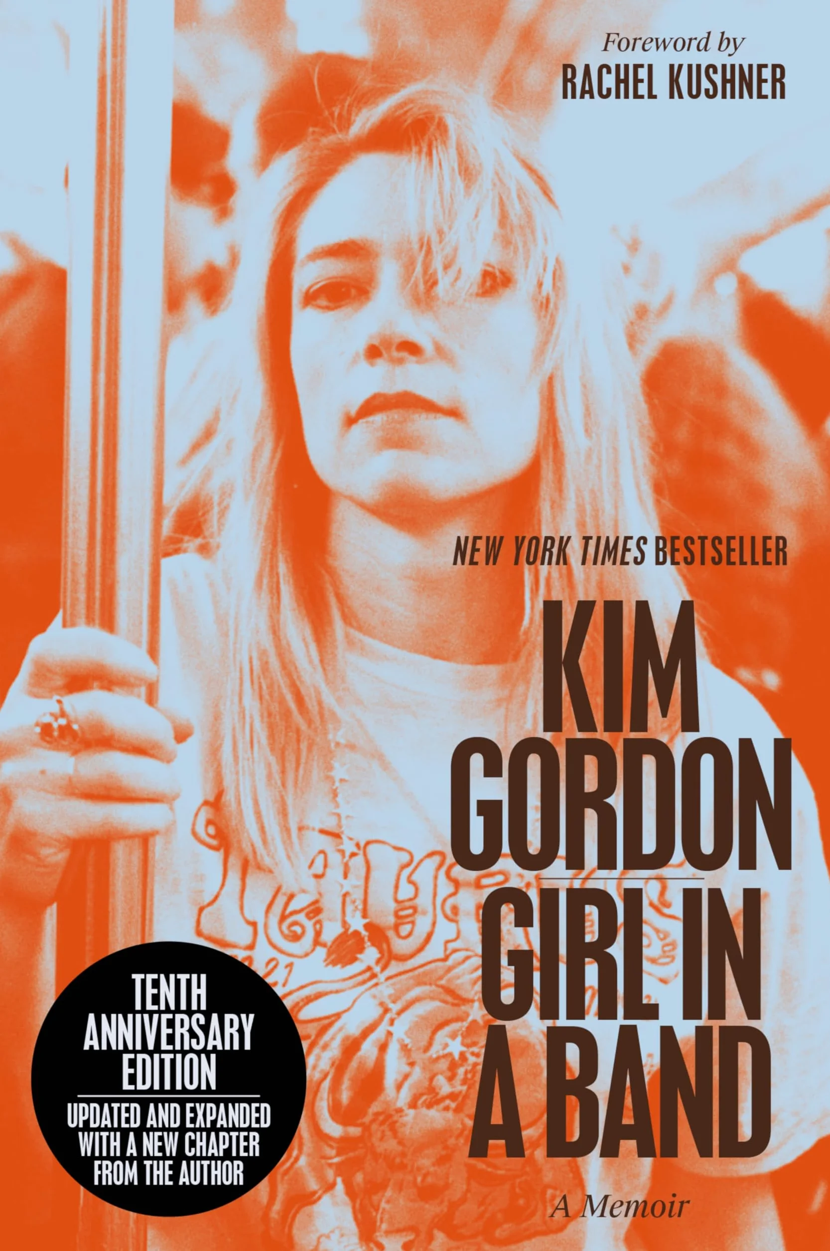 Girl in a Band (10th Anniversary Edition): A Memoir