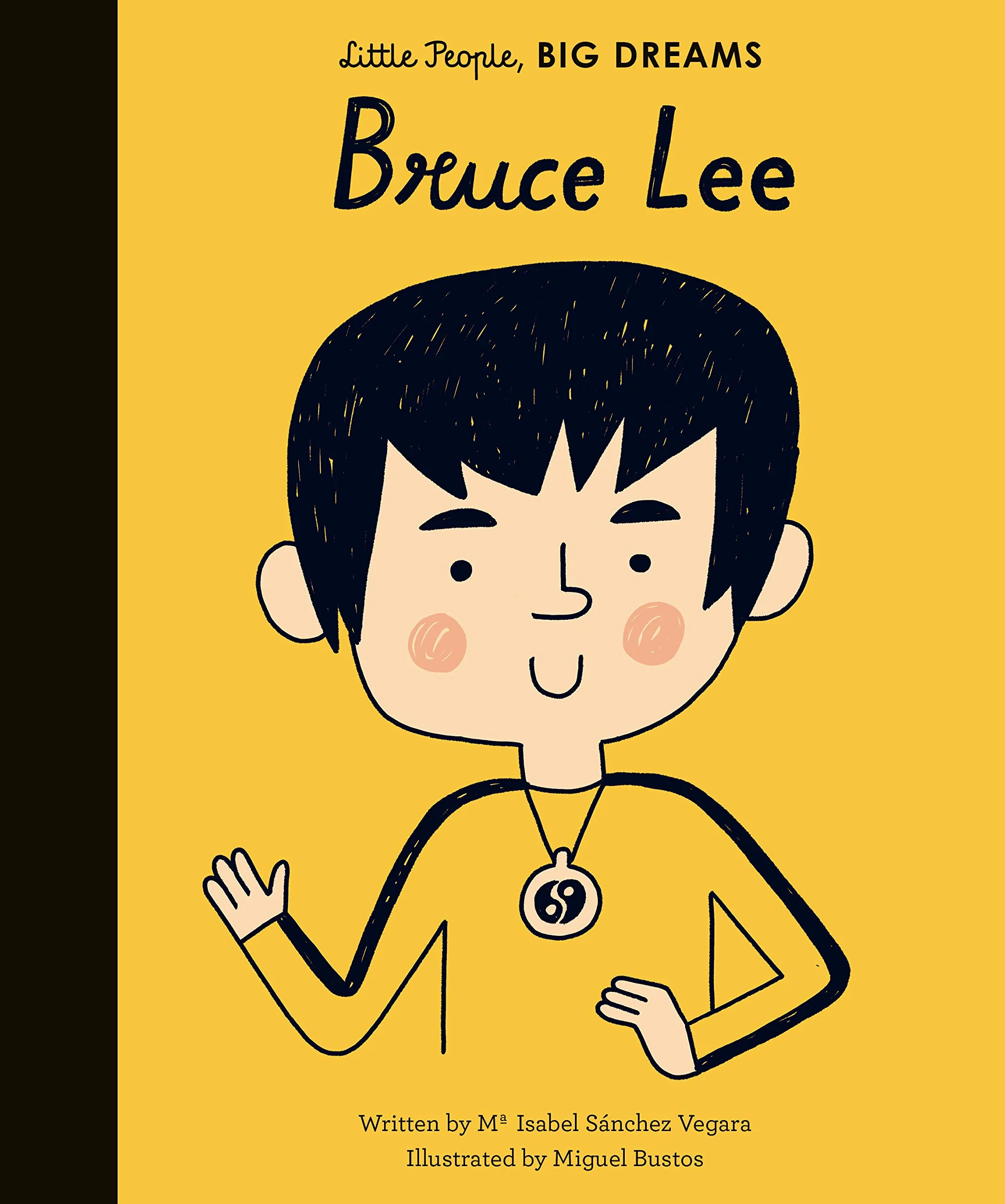 Bruce Lee Little People BIG DREAMS Volume 29
