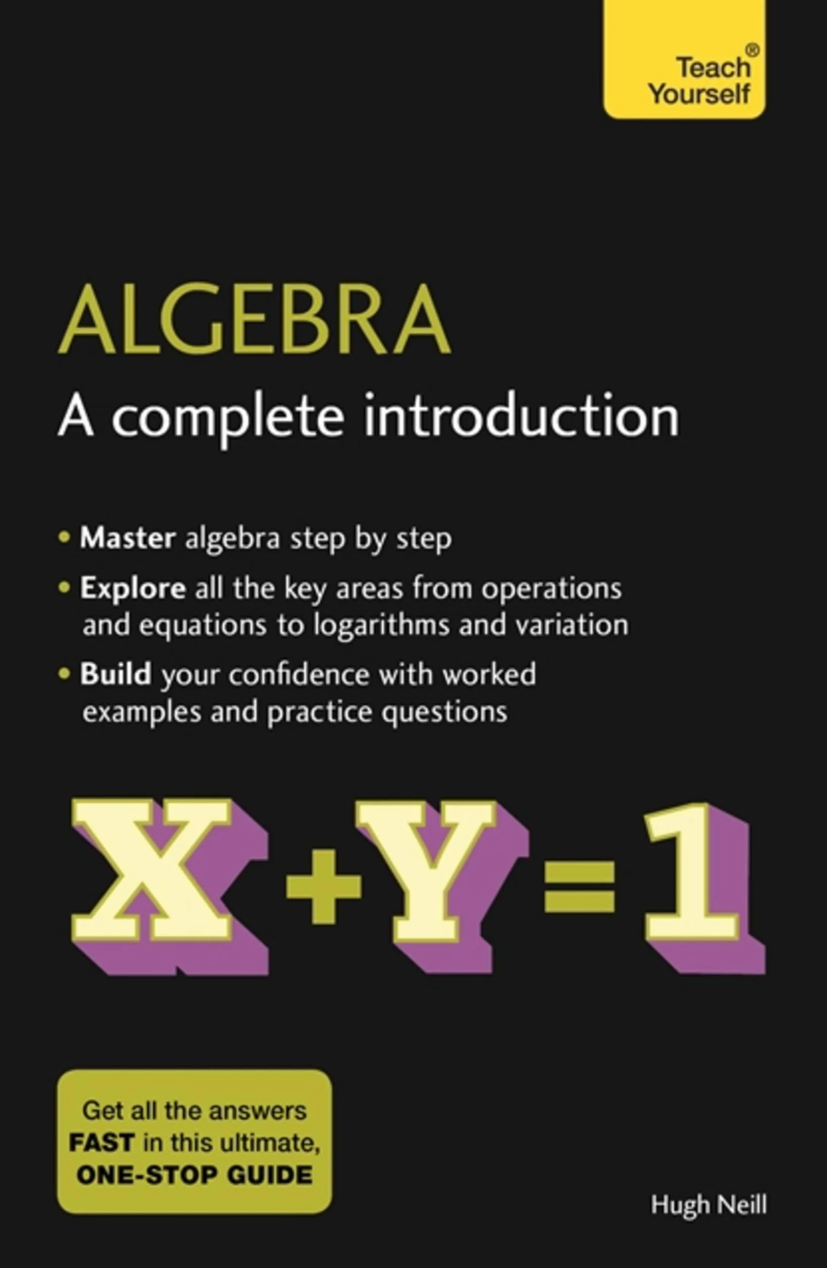 Algebra: A Complete Introduction: Teach Yourself