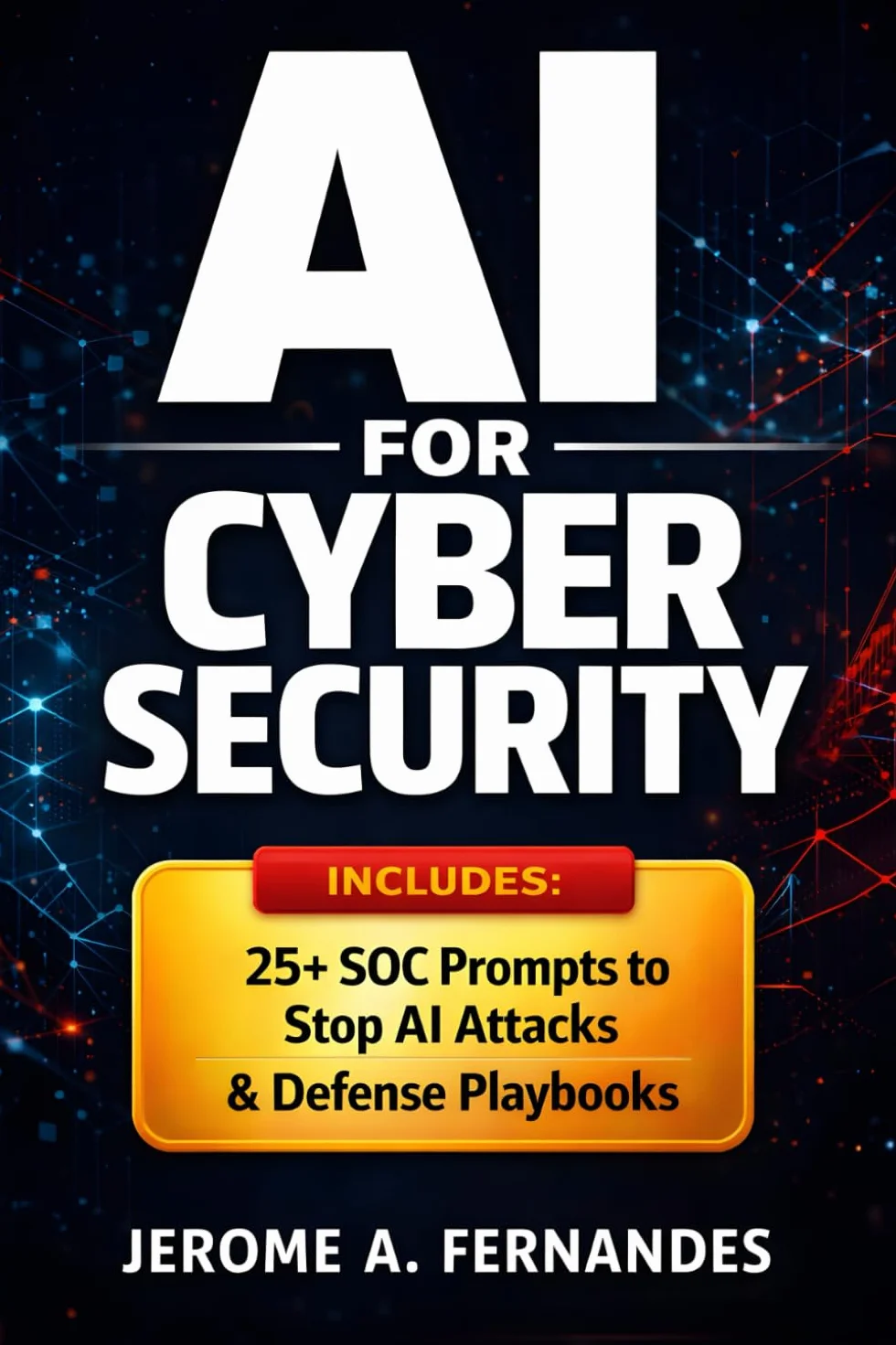 AI for Cyber Security: Building, Defending, Governing Intelligent Security Operations