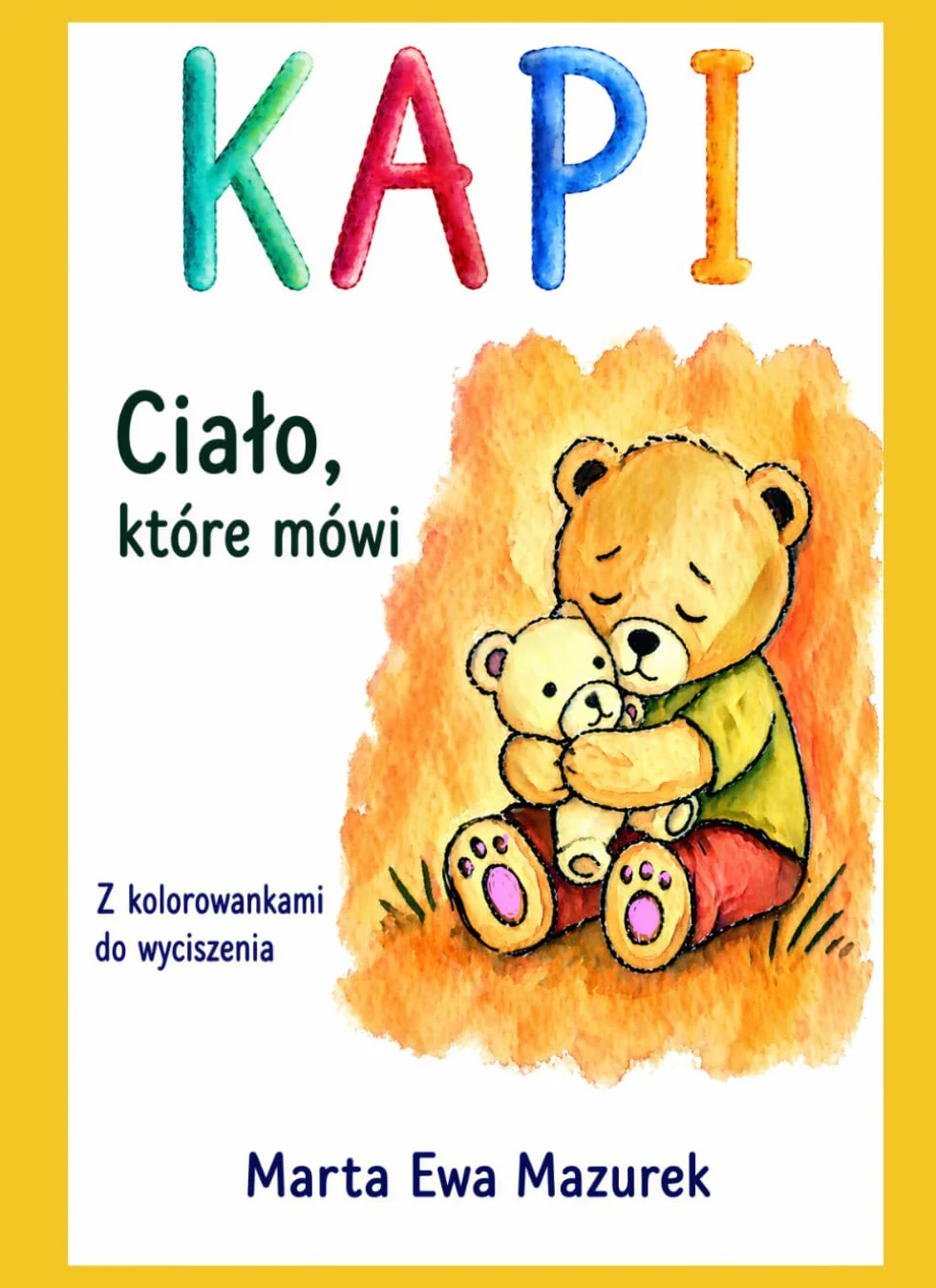 KAPI: Ciało, które mówi
